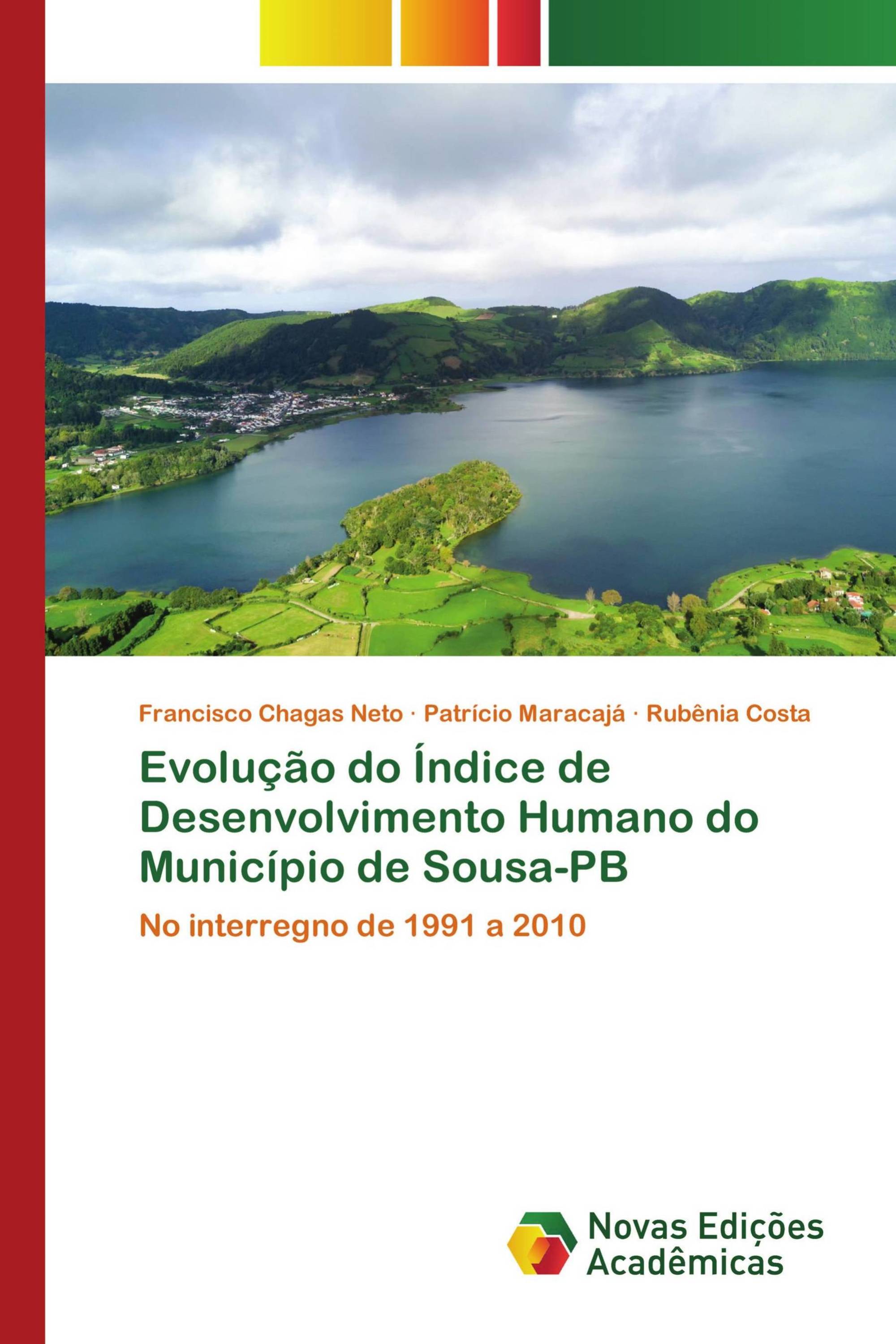 Evolução do Índice de Desenvolvimento Humano do Município de Sousa-PB