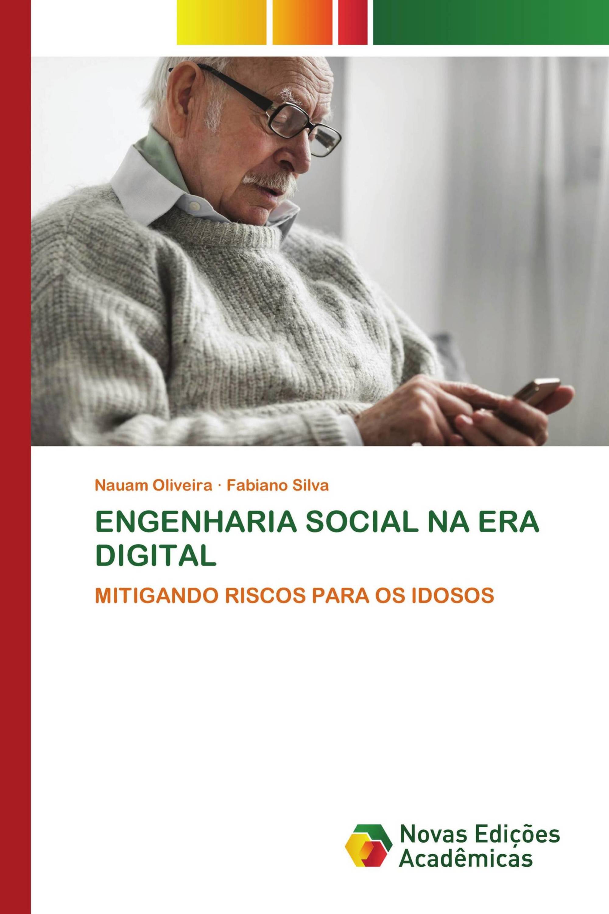 ENGENHARIA SOCIAL NA ERA DIGITAL