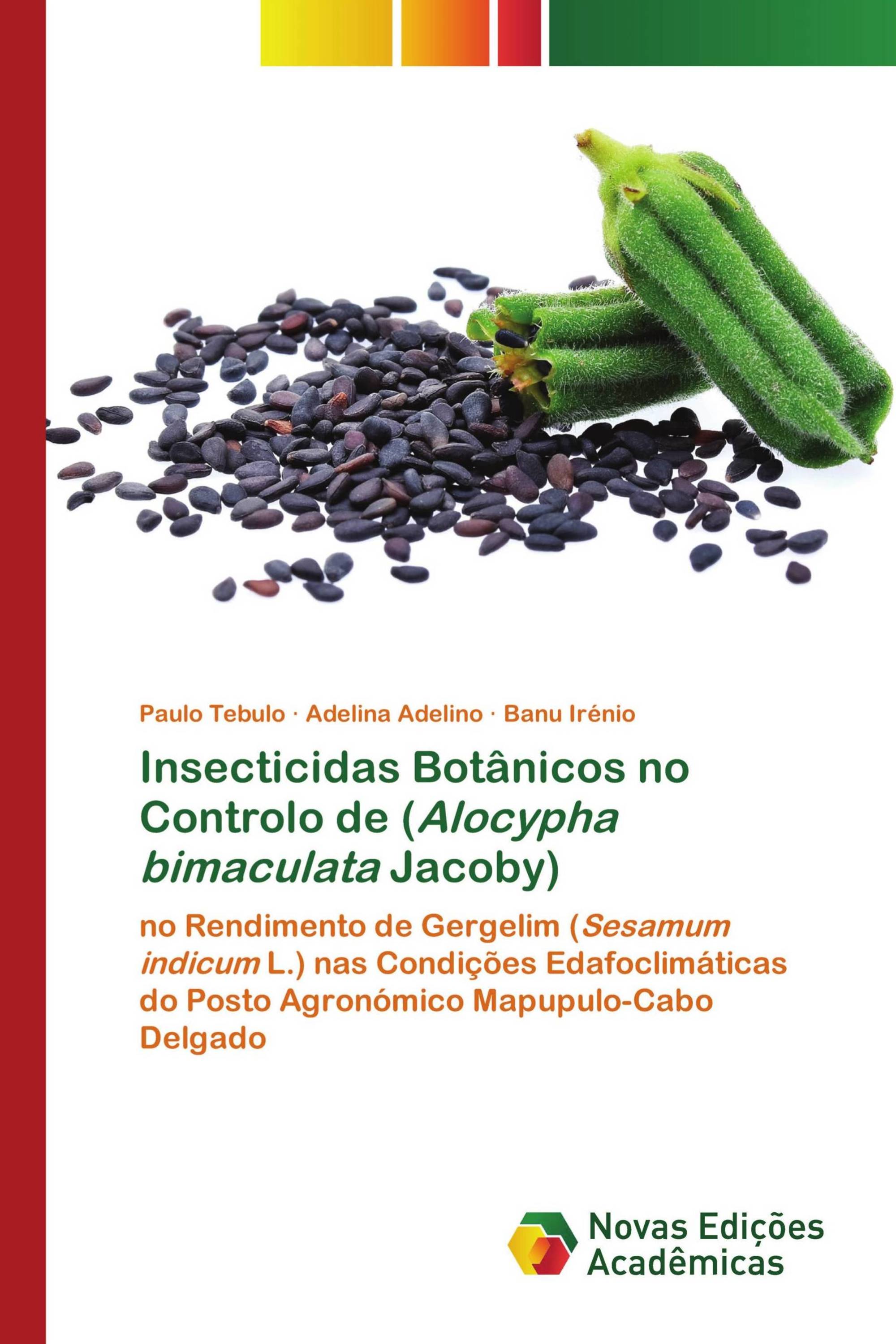 Insecticidas Botânicos no Controlo de (Alocypha bimaculata Jacoby)