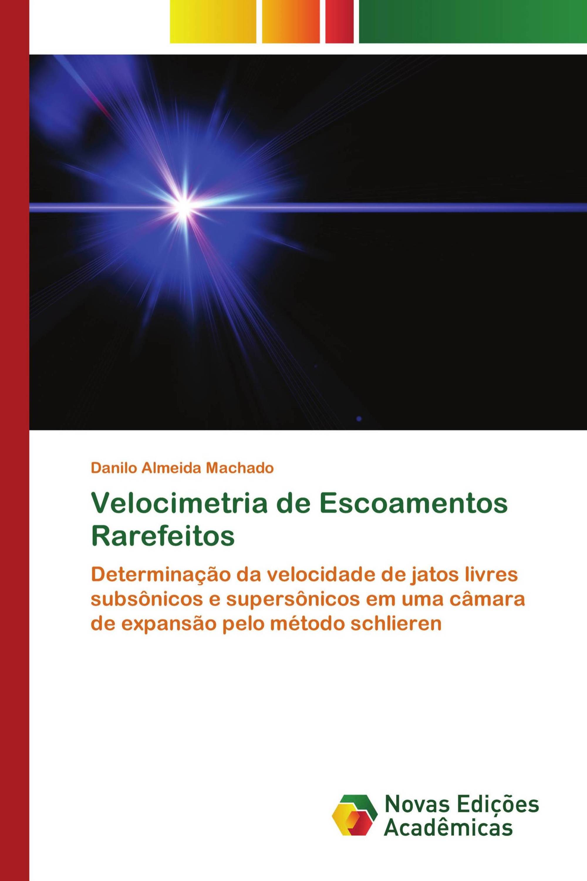 Velocimetria de Escoamentos Rarefeitos