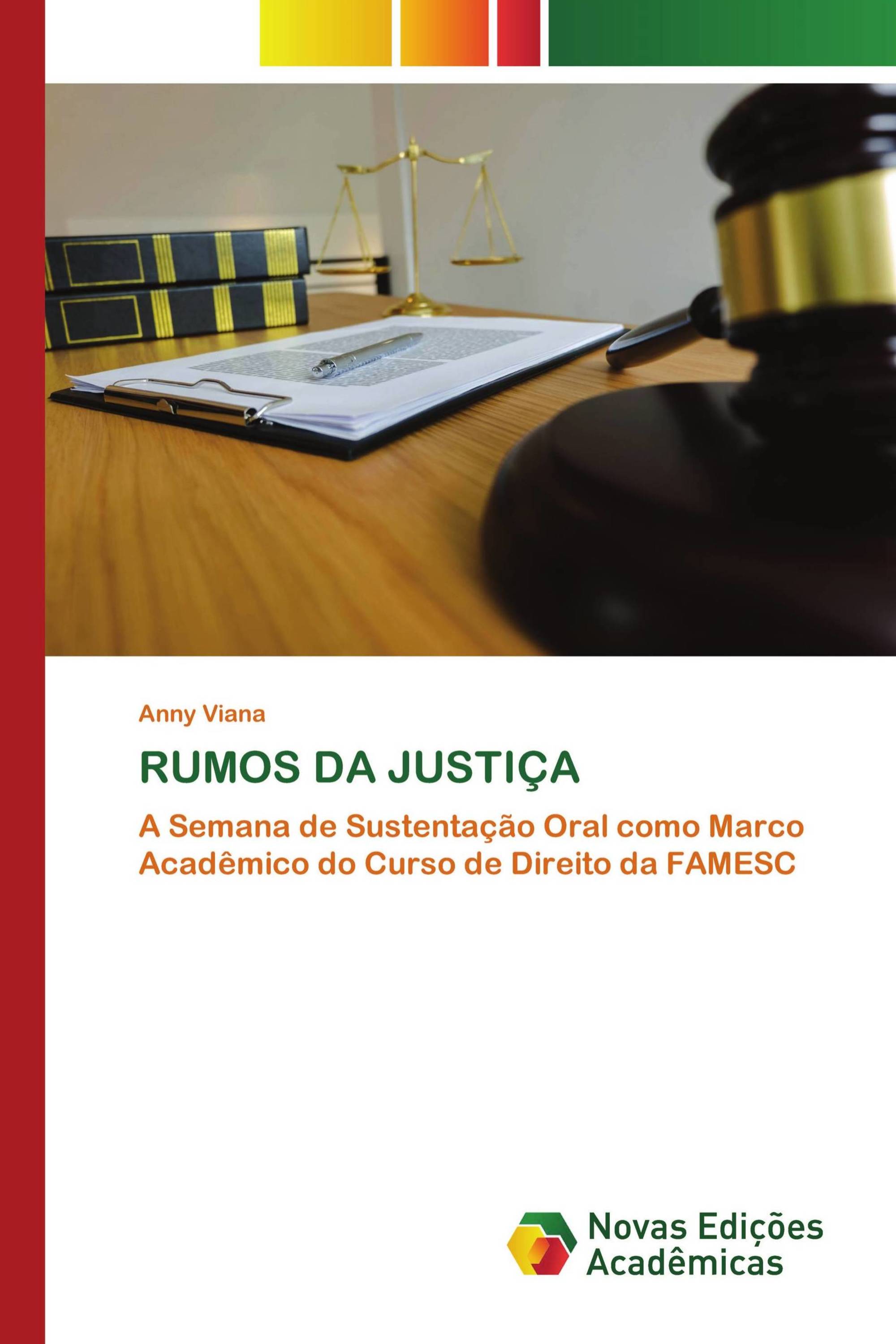 RUMOS DA JUSTIÇA