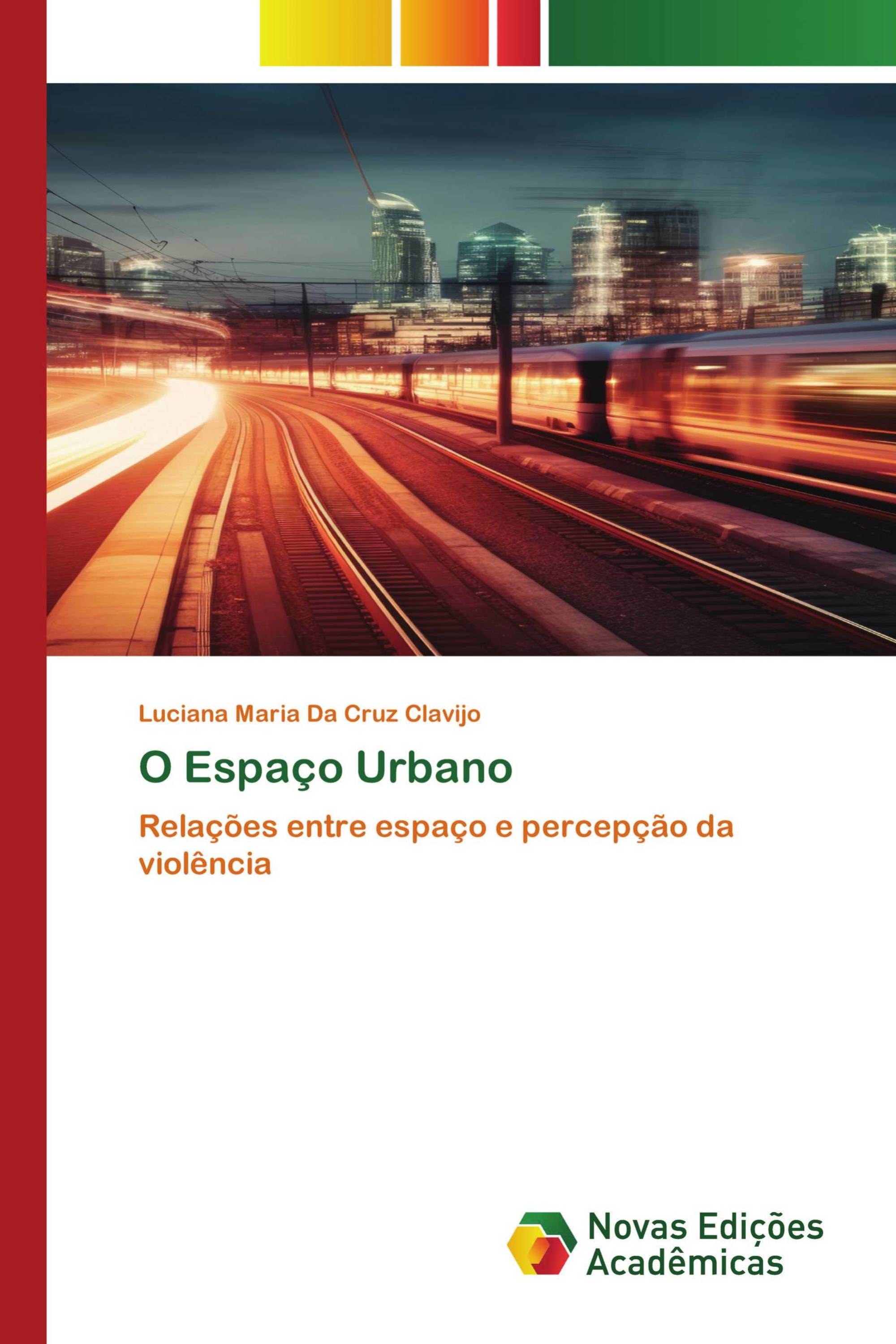 O Espaço Urbano