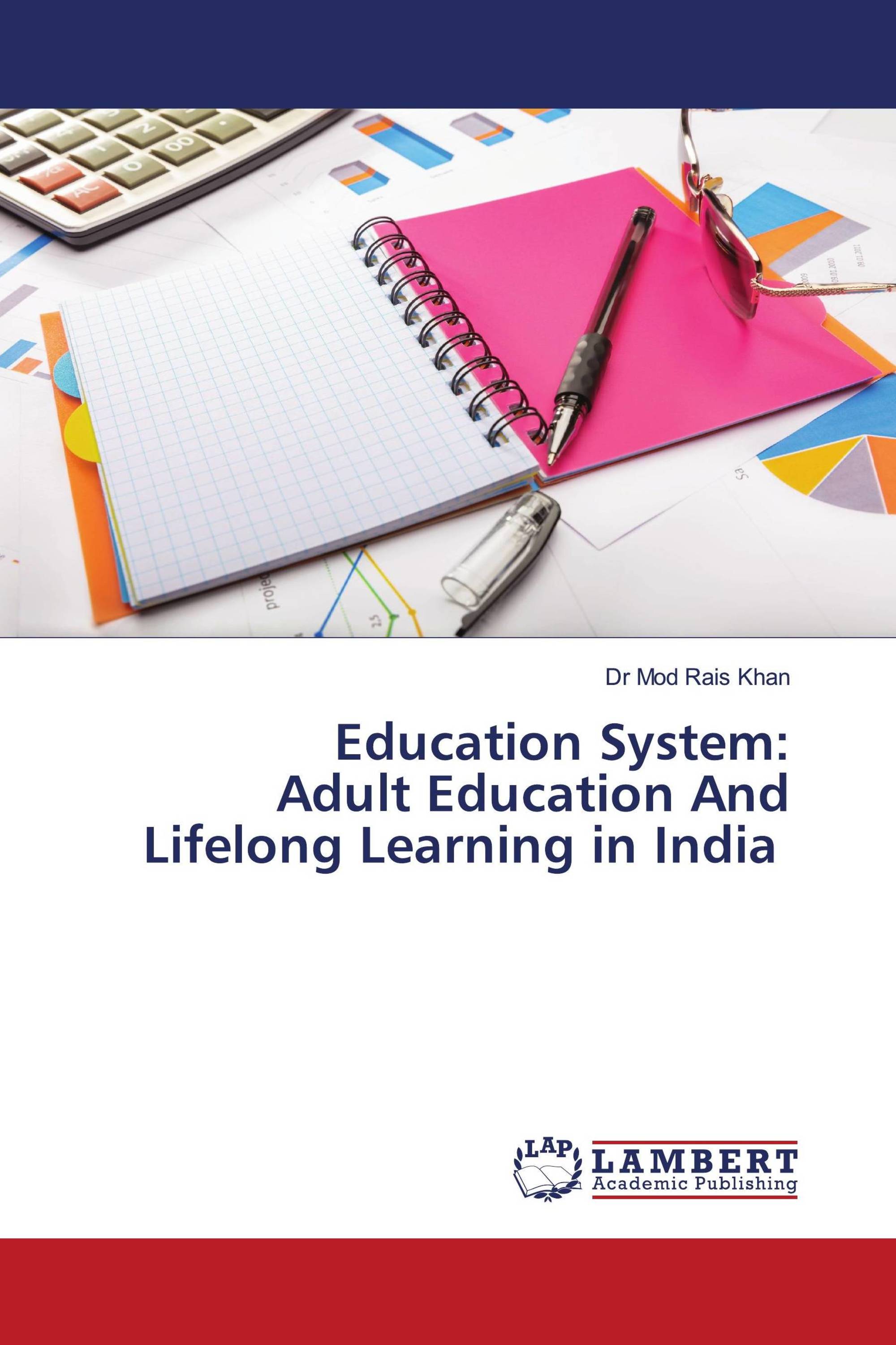 Education System: Adult Education And Lifelong Learning In India / 978 ...