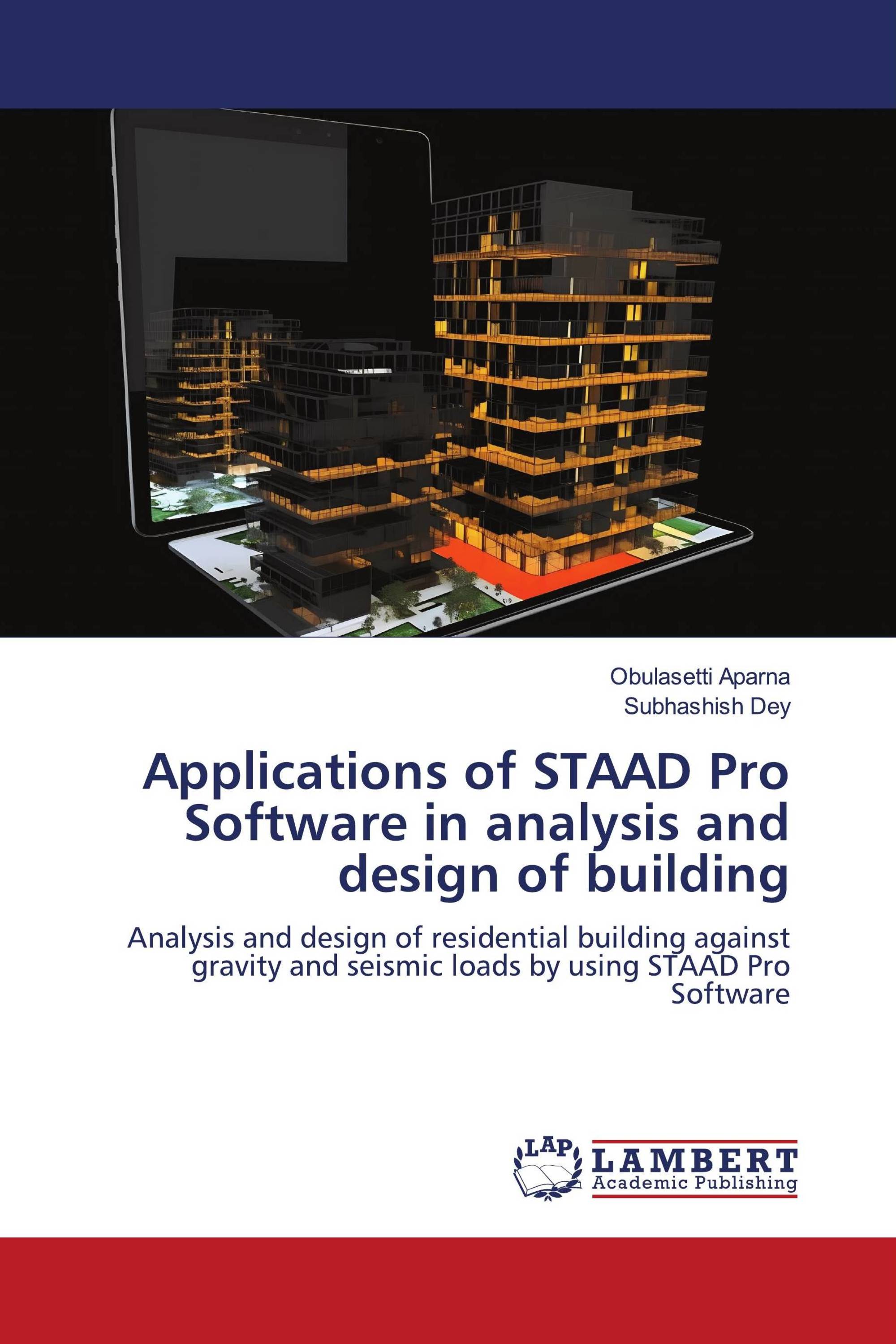 Applications of STAAD Pro Software in analysis and design of building