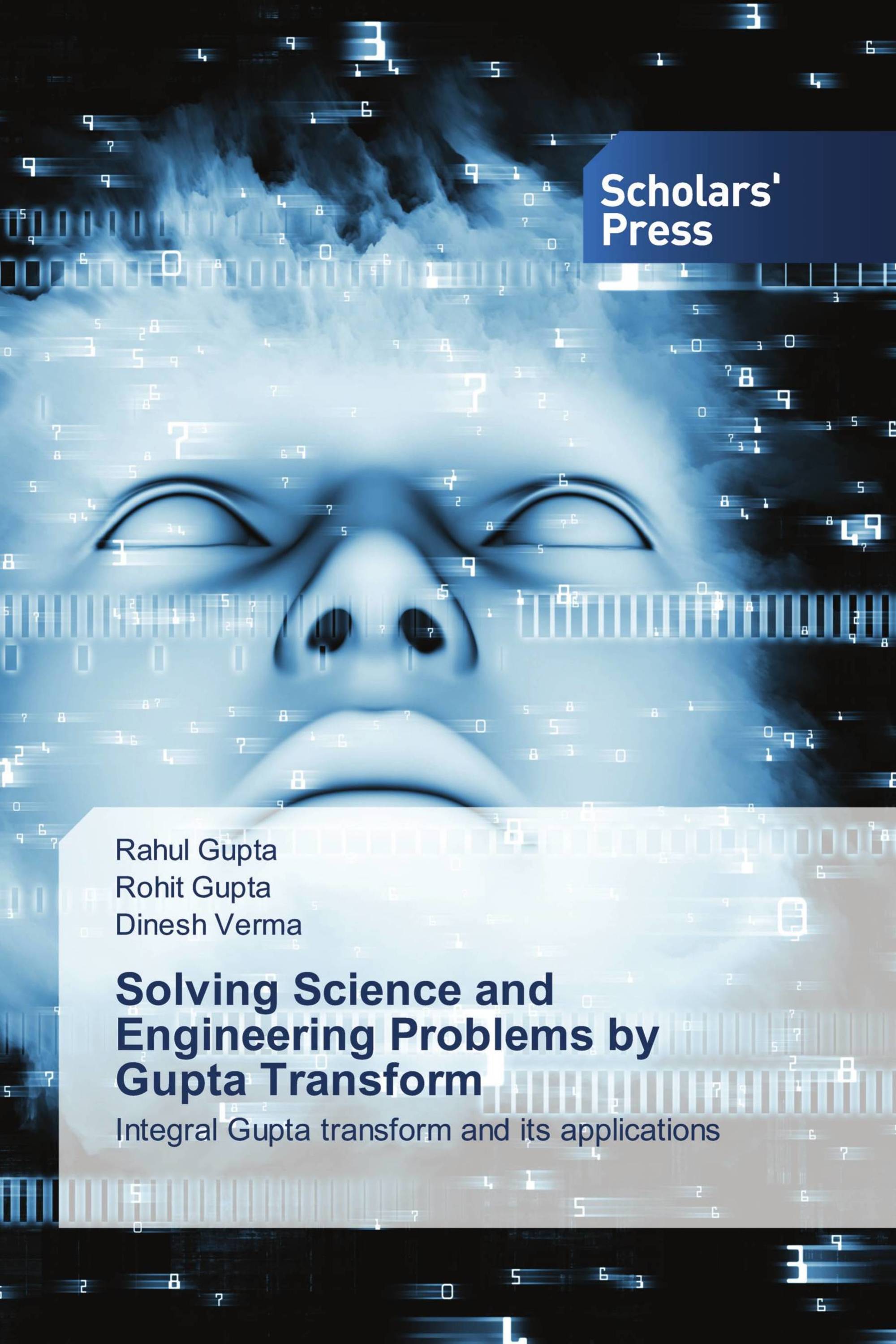 Solving Science and Engineering Problems by Gupta Transform