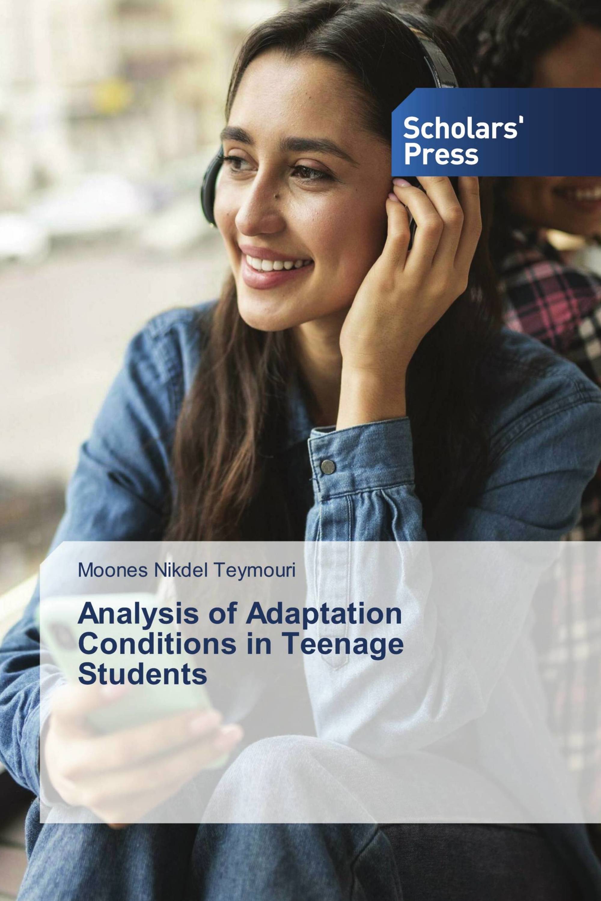 Analysis of Adaptation Conditions in Teenage Students