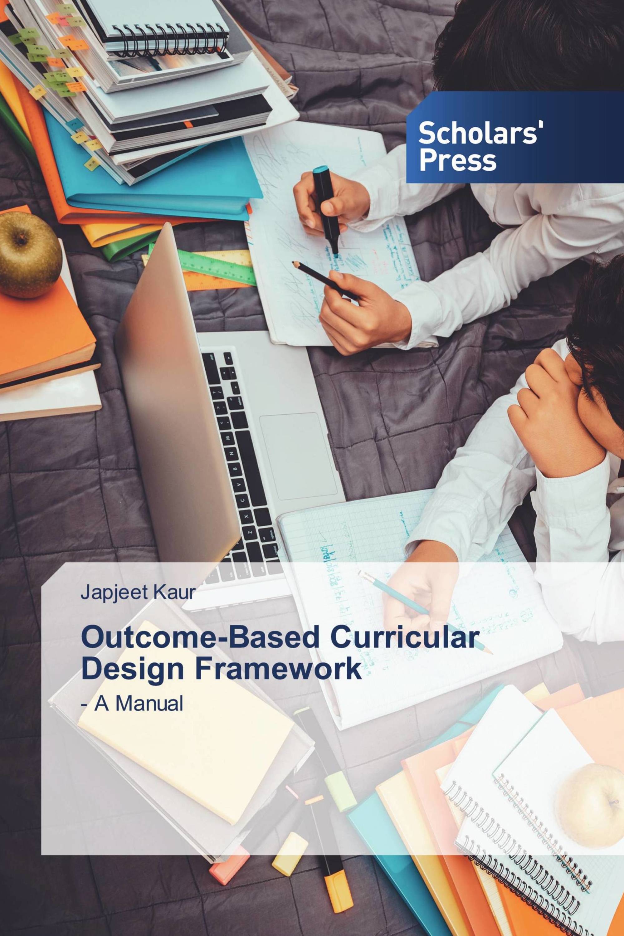 Outcome-Based Curricular Design Framework