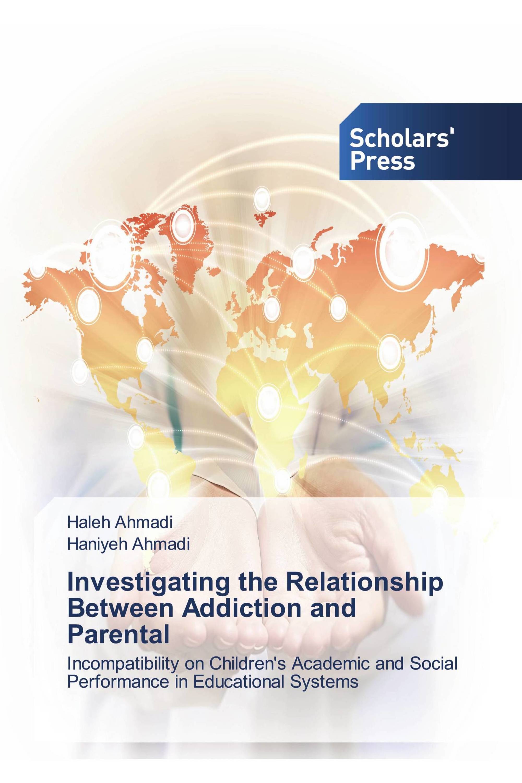 Investigating the Relationship Between Addiction and Parental