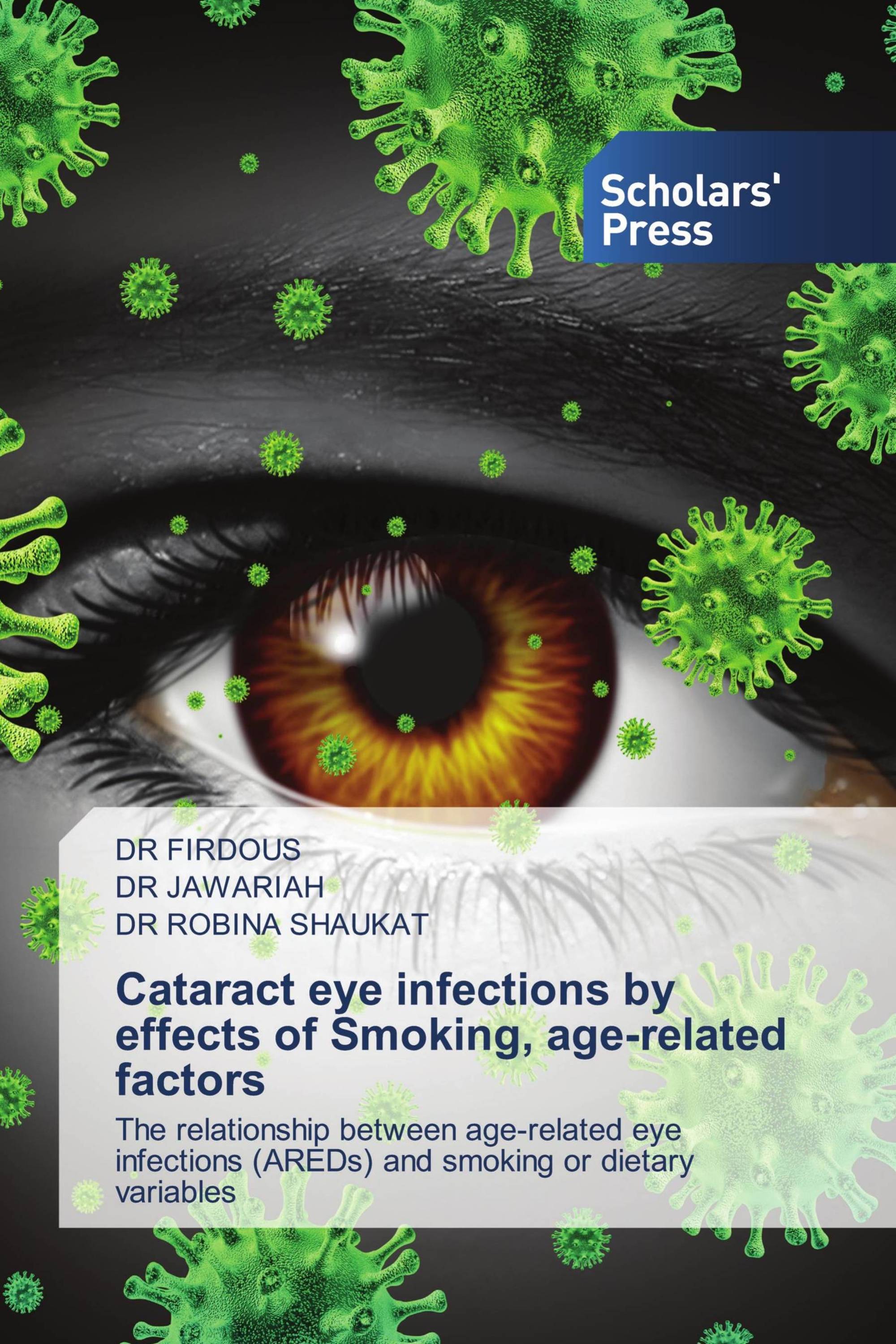 Cataract eye infections by effects of Smoking, age-related factors