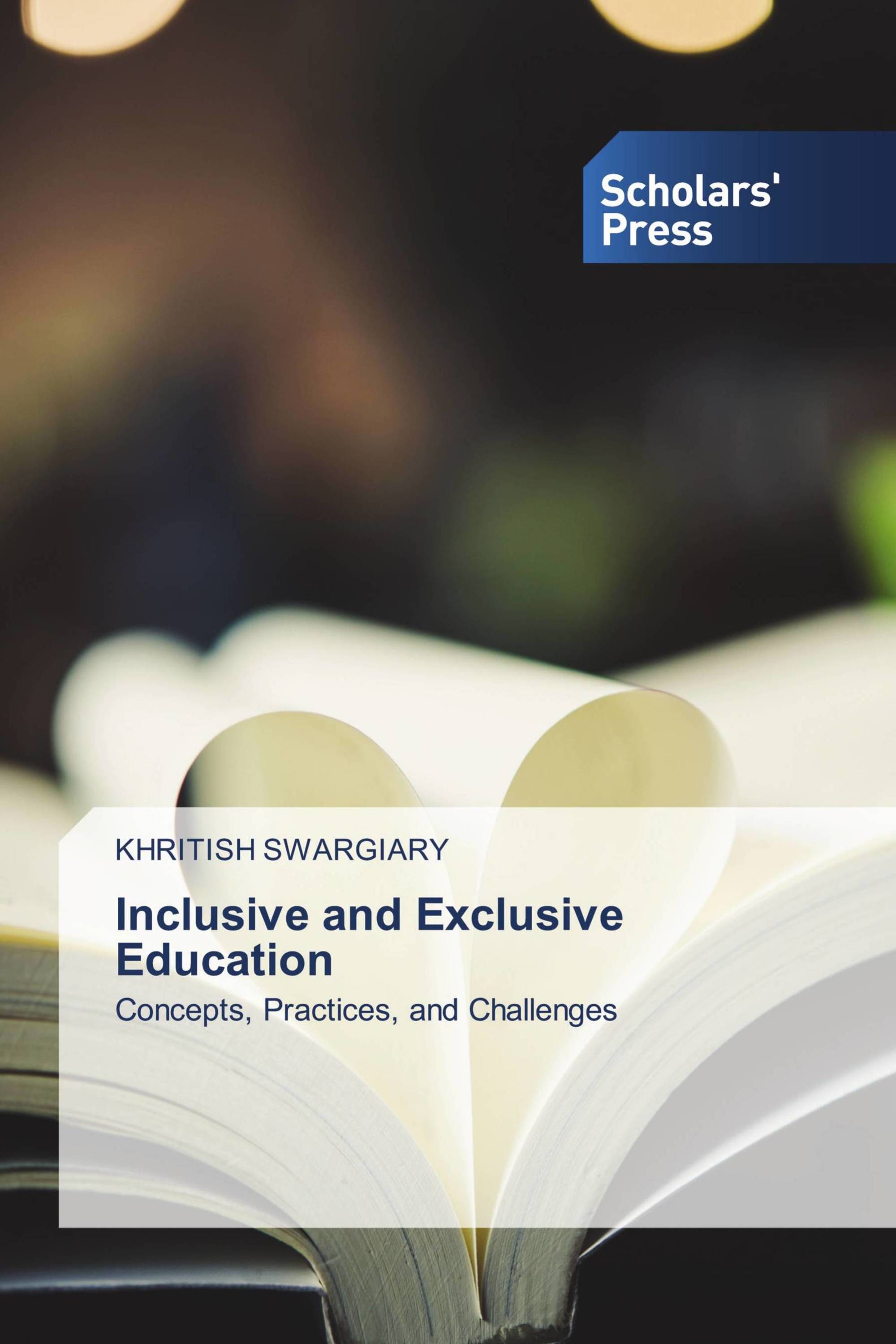 Inclusive and Exclusive Education