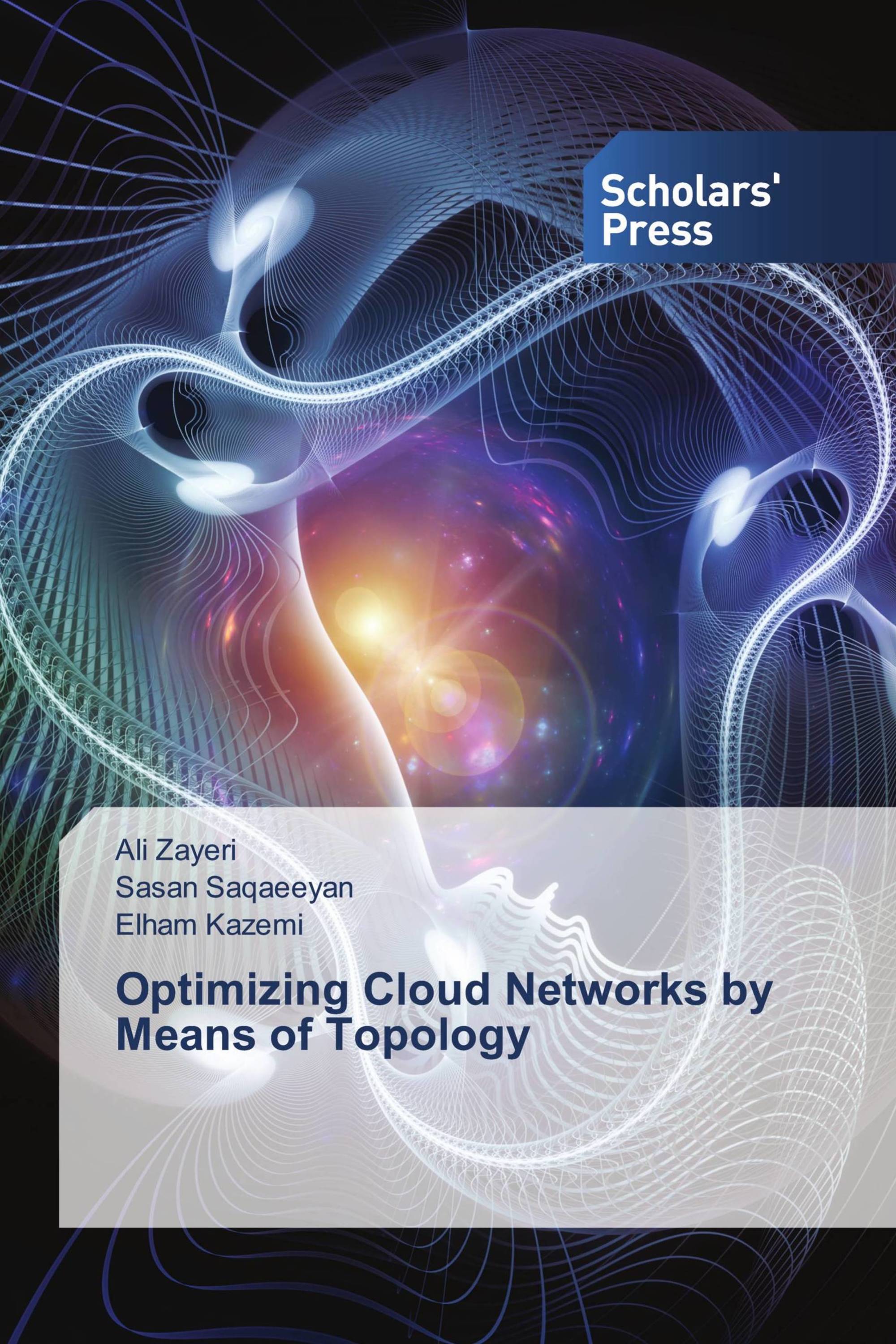 Optimizing Cloud Networks by Means of Topology