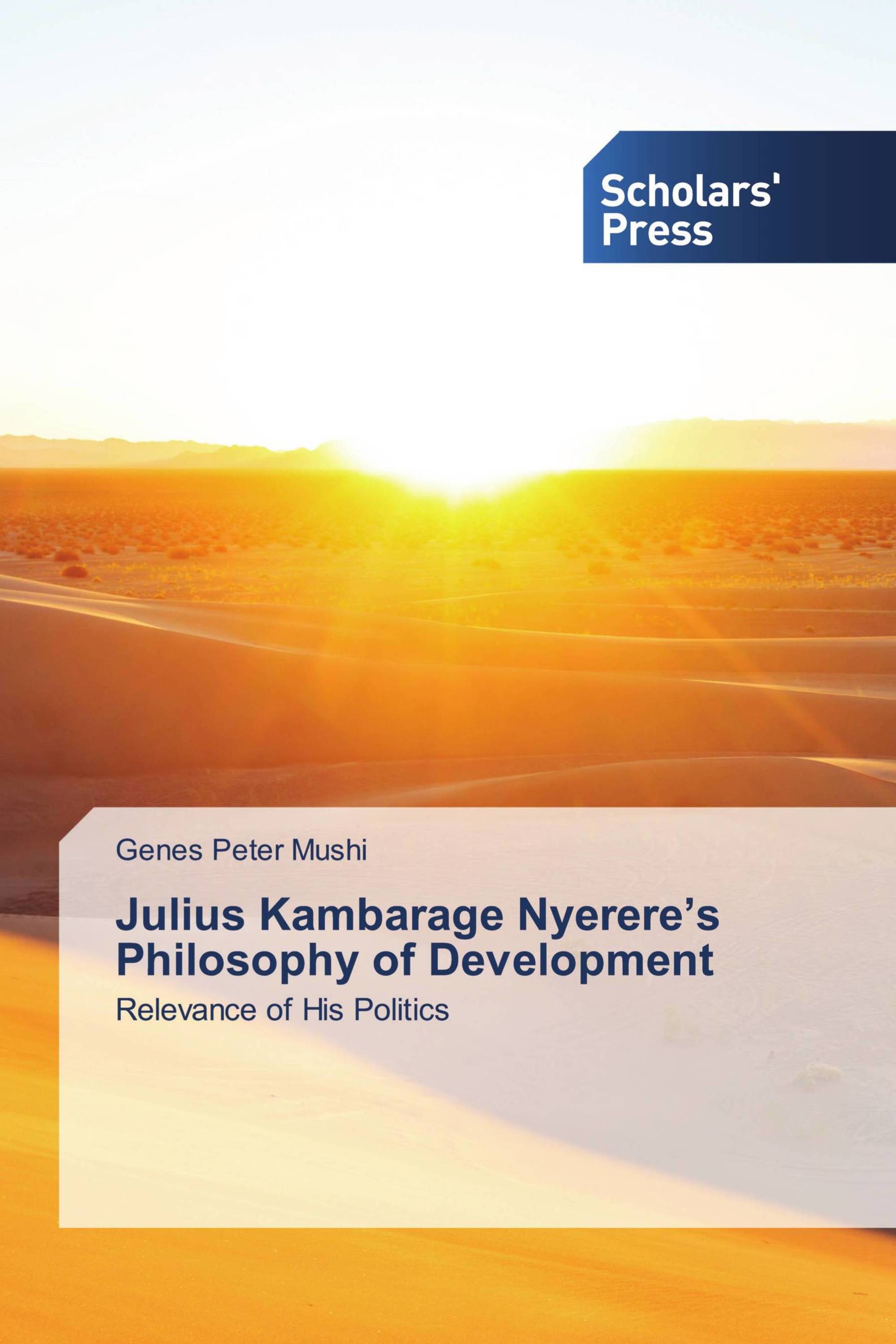 Julius Kambarage Nyerere’s Philosophy of Development