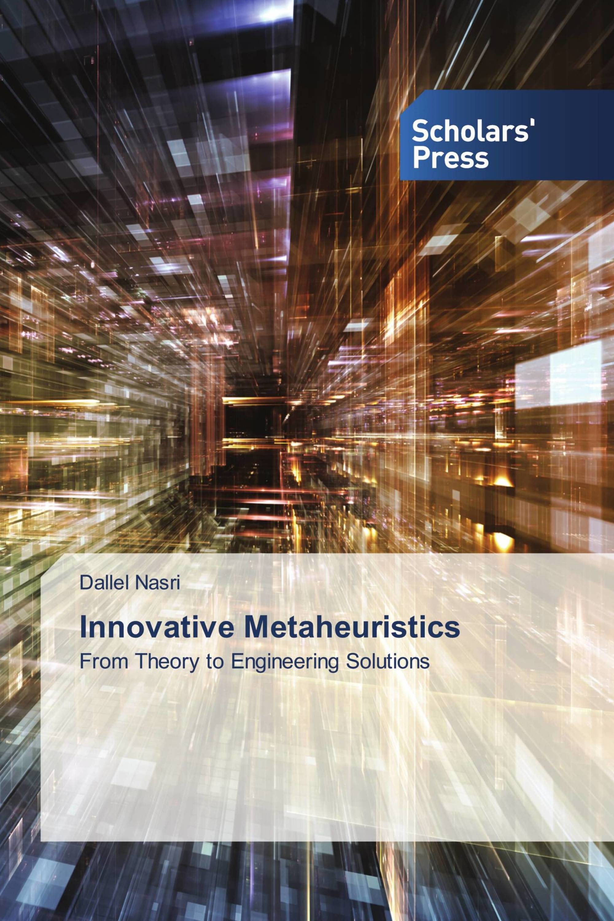 Innovative Metaheuristics