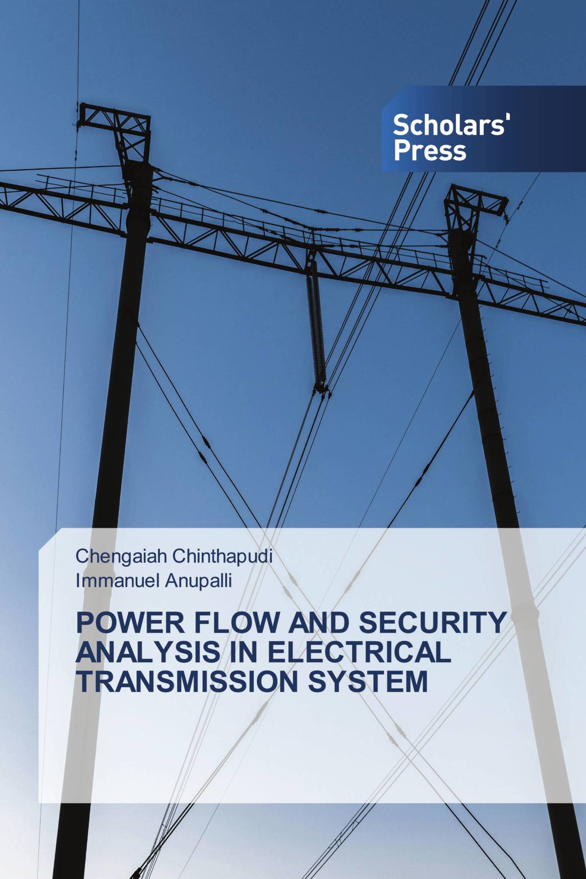 POWER FLOW AND SECURITY ANALYSIS IN ELECTRICAL TRANSMISSION SYSTEM