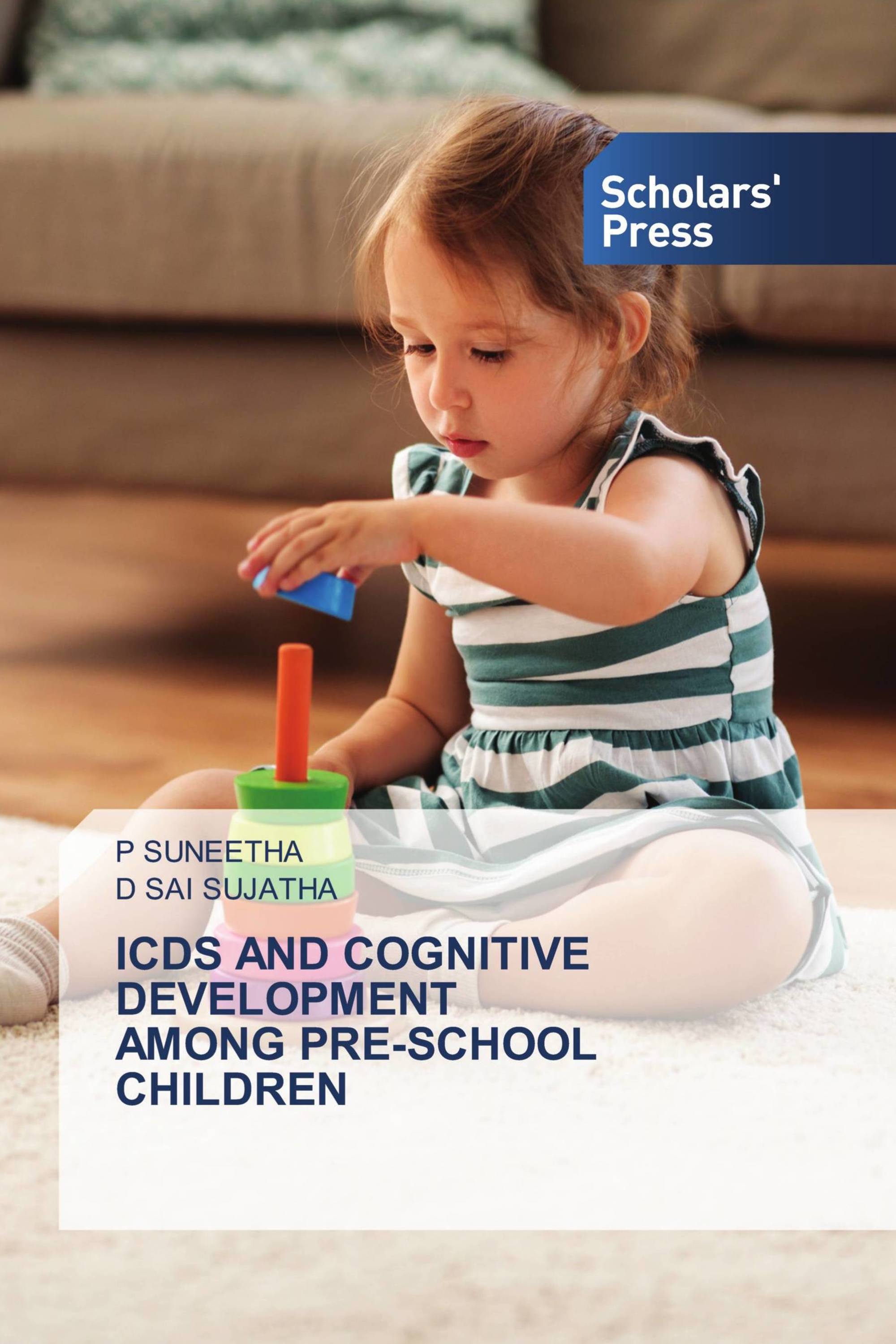 ICDS AND COGNITIVE DEVELOPMENT AMONG PRE-SCHOOL CHILDREN