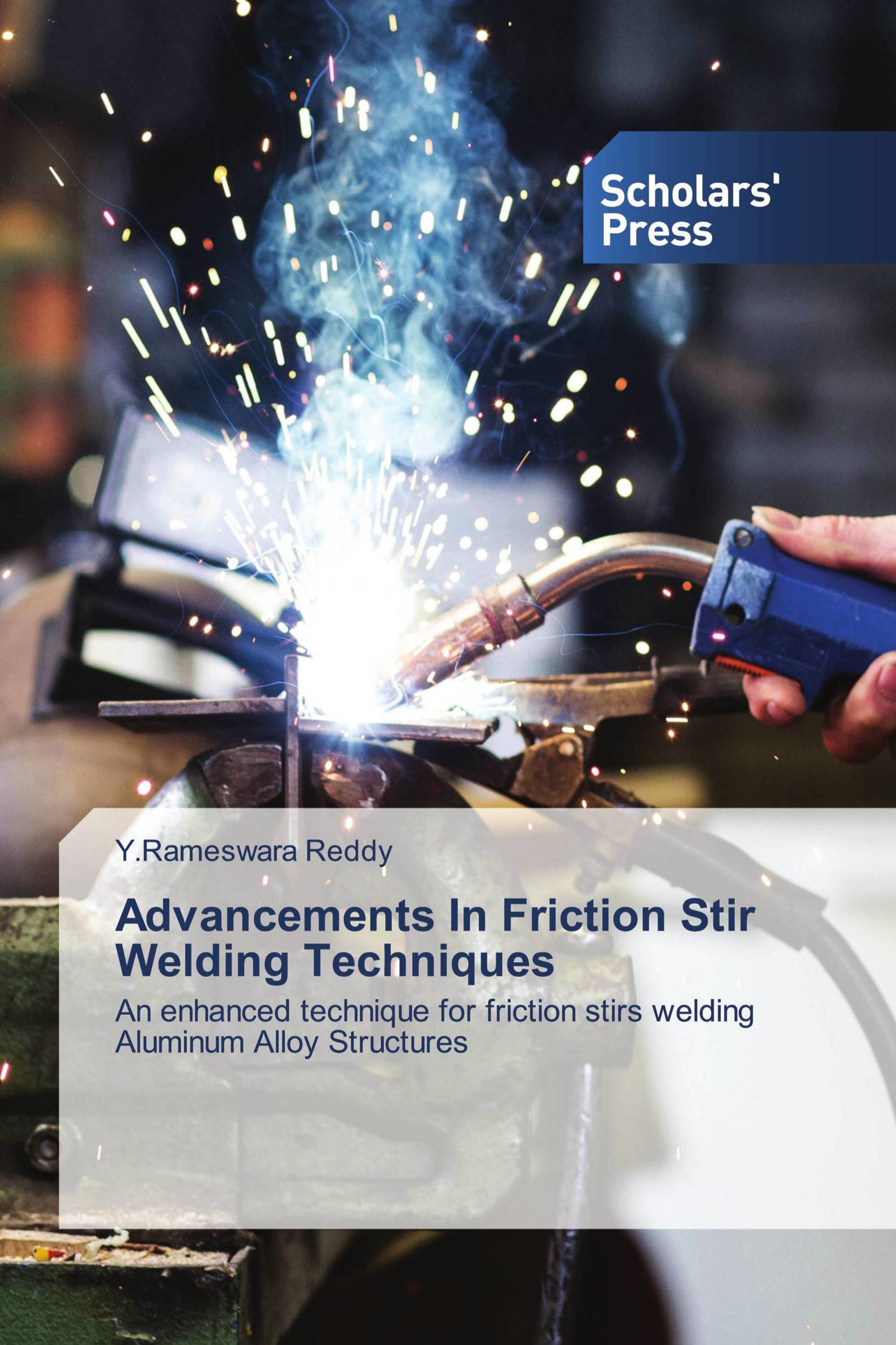 Advancements In Friction Stir Welding Techniques