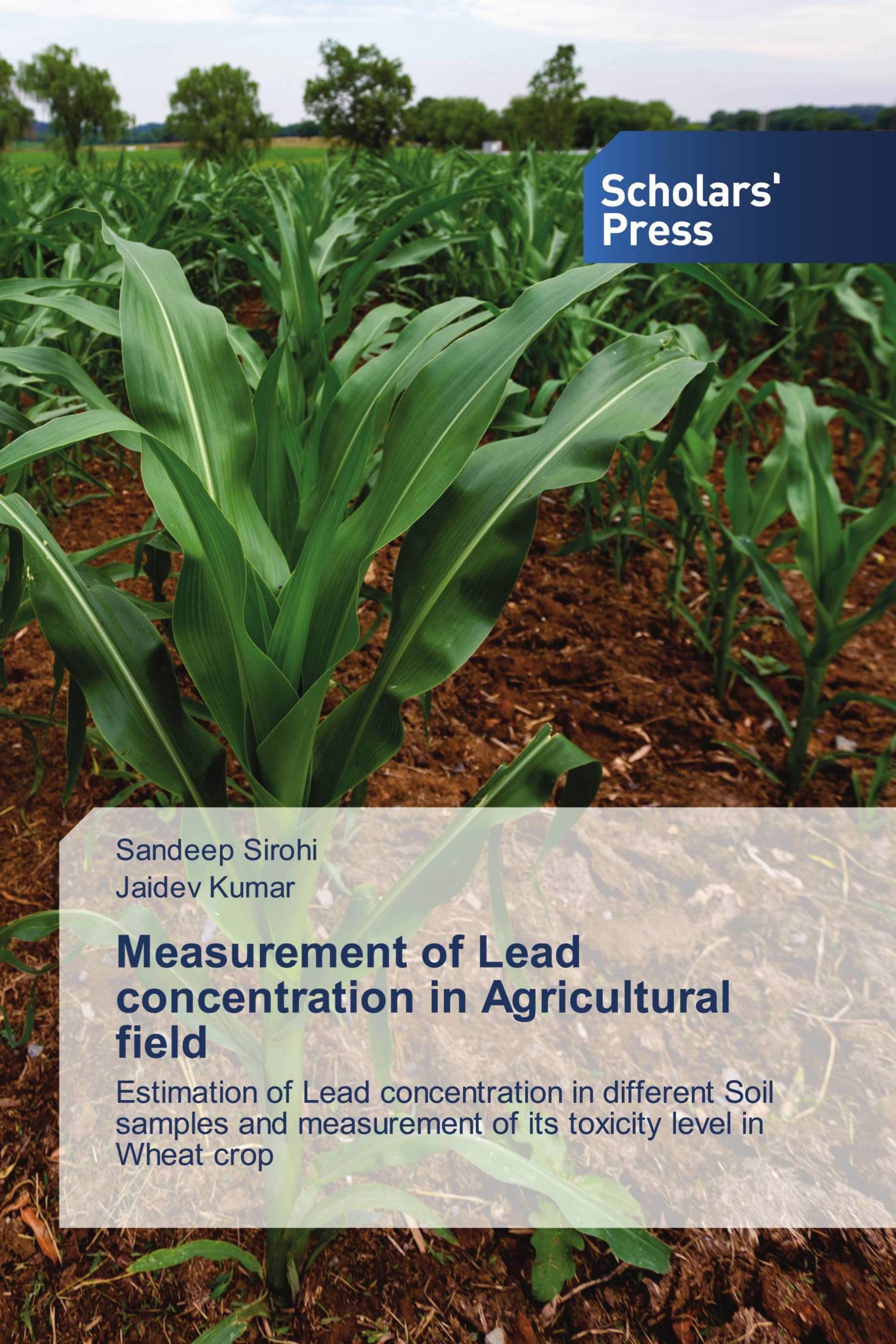 Measurement of Lead concentration in Agricultural field