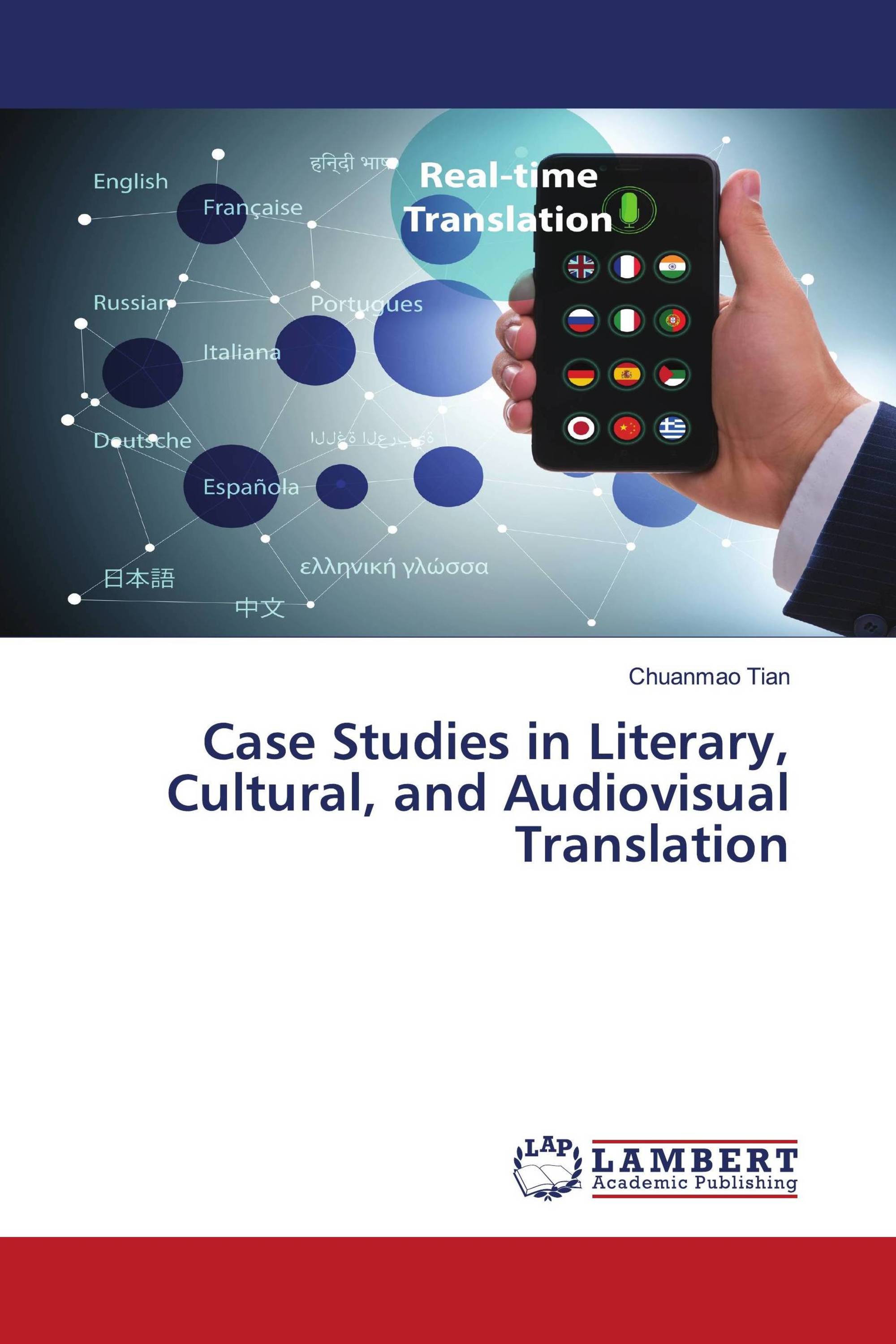 Case Studies in Literary, Cultural, and Audiovisual Translation