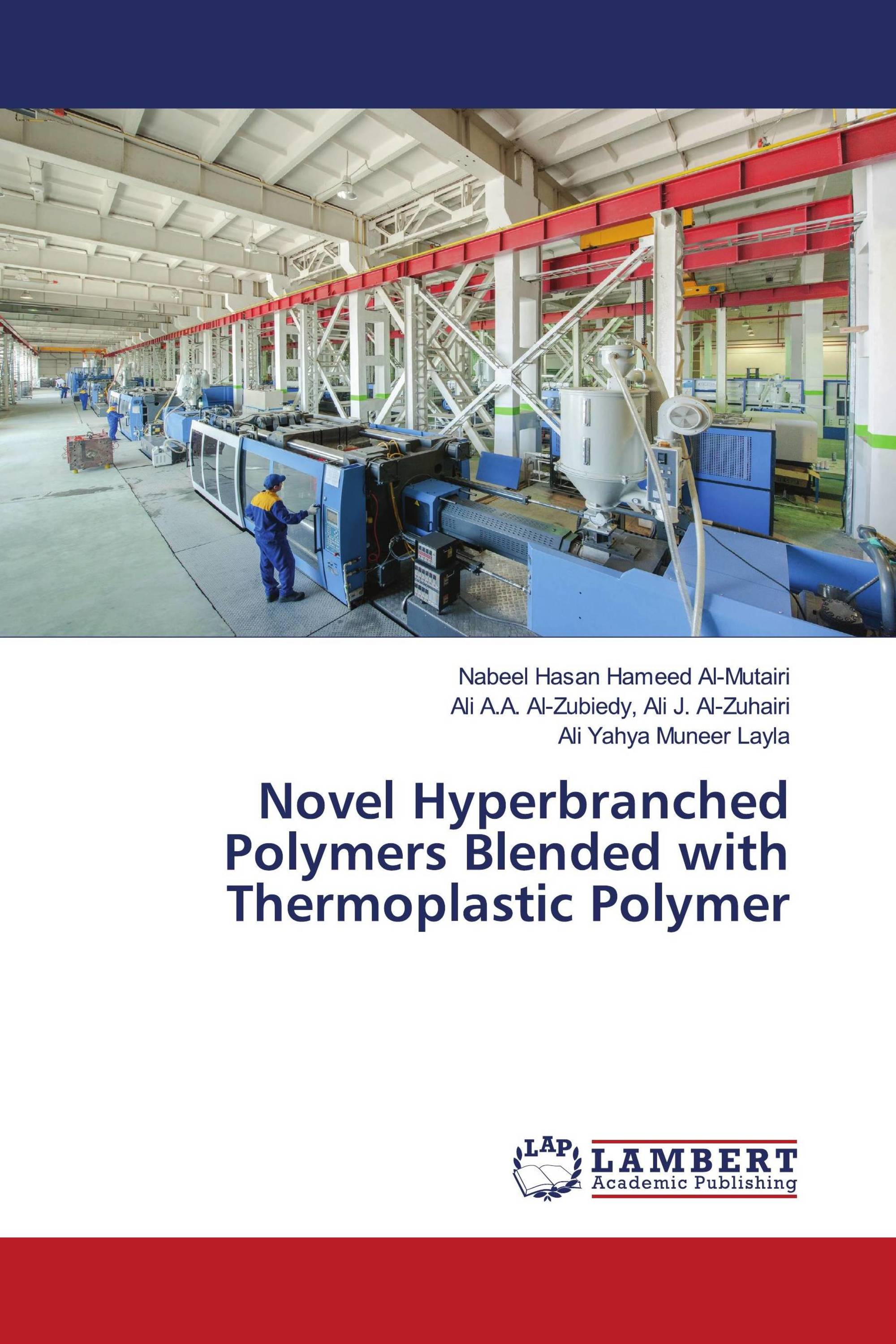 Novel Hyperbranched Polymers Blended with Thermoplastic Polymer