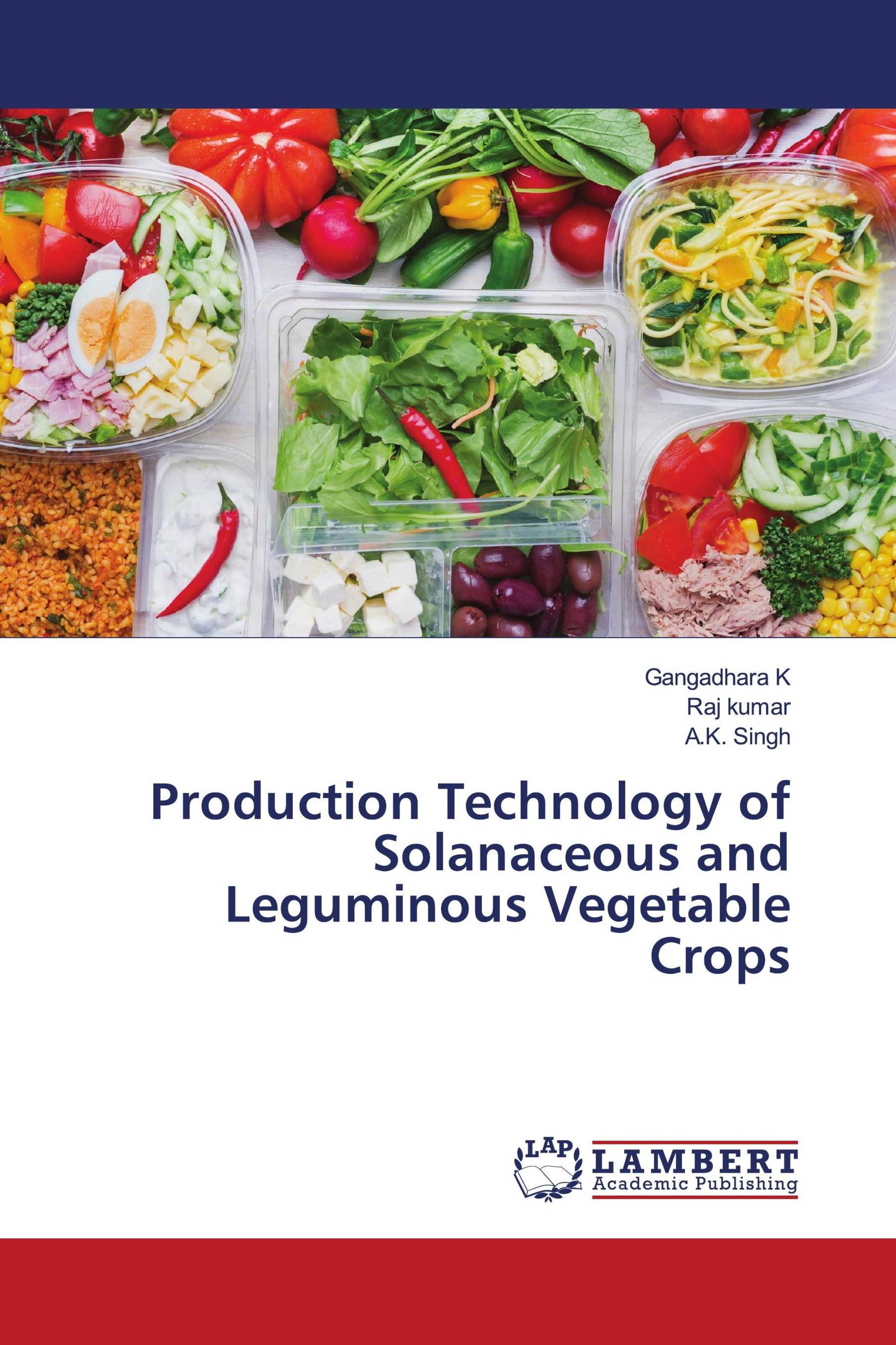 Production Technology of Solanaceous and Leguminous Vegetable Crops