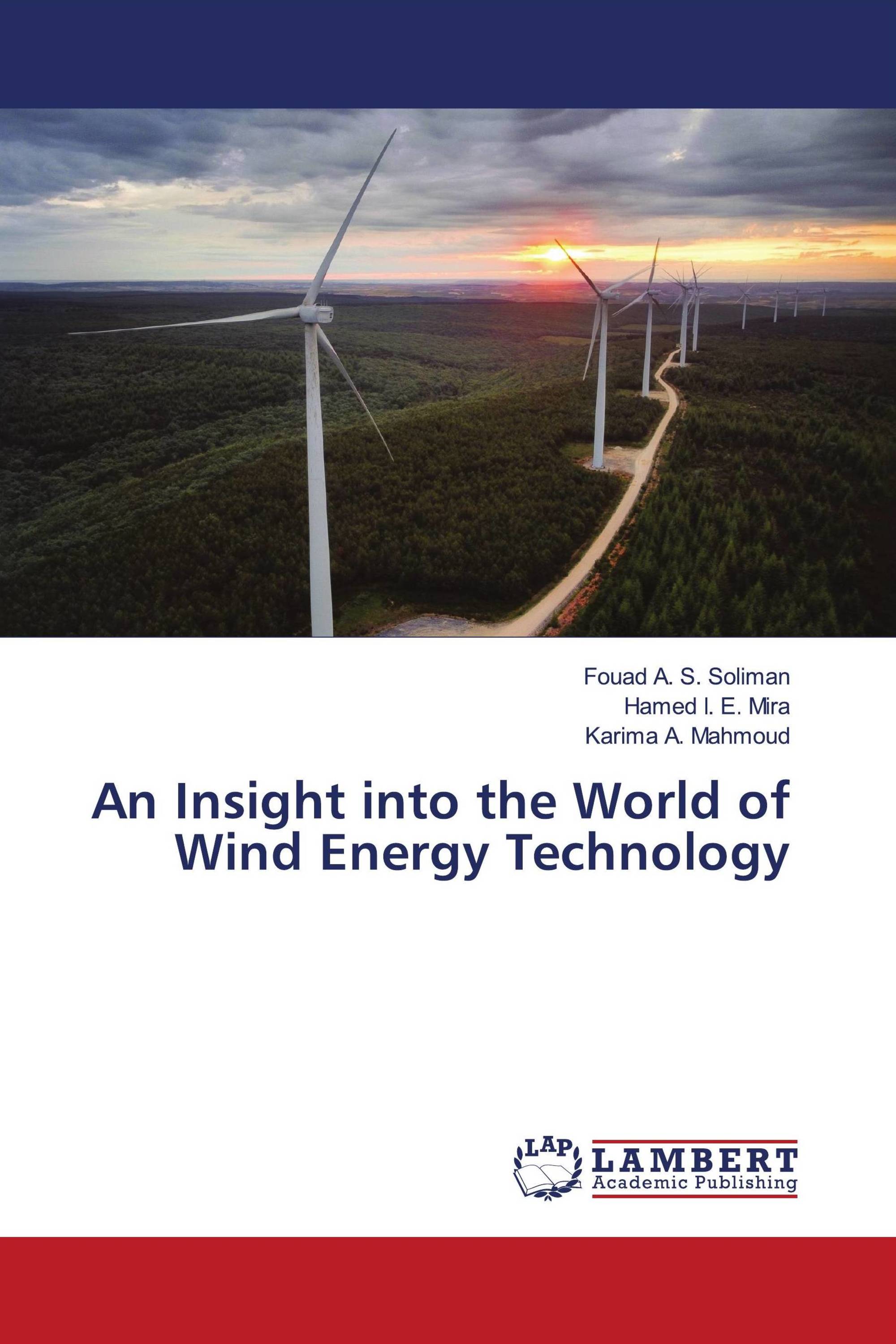 An Insight into the World of Wind Energy Technology