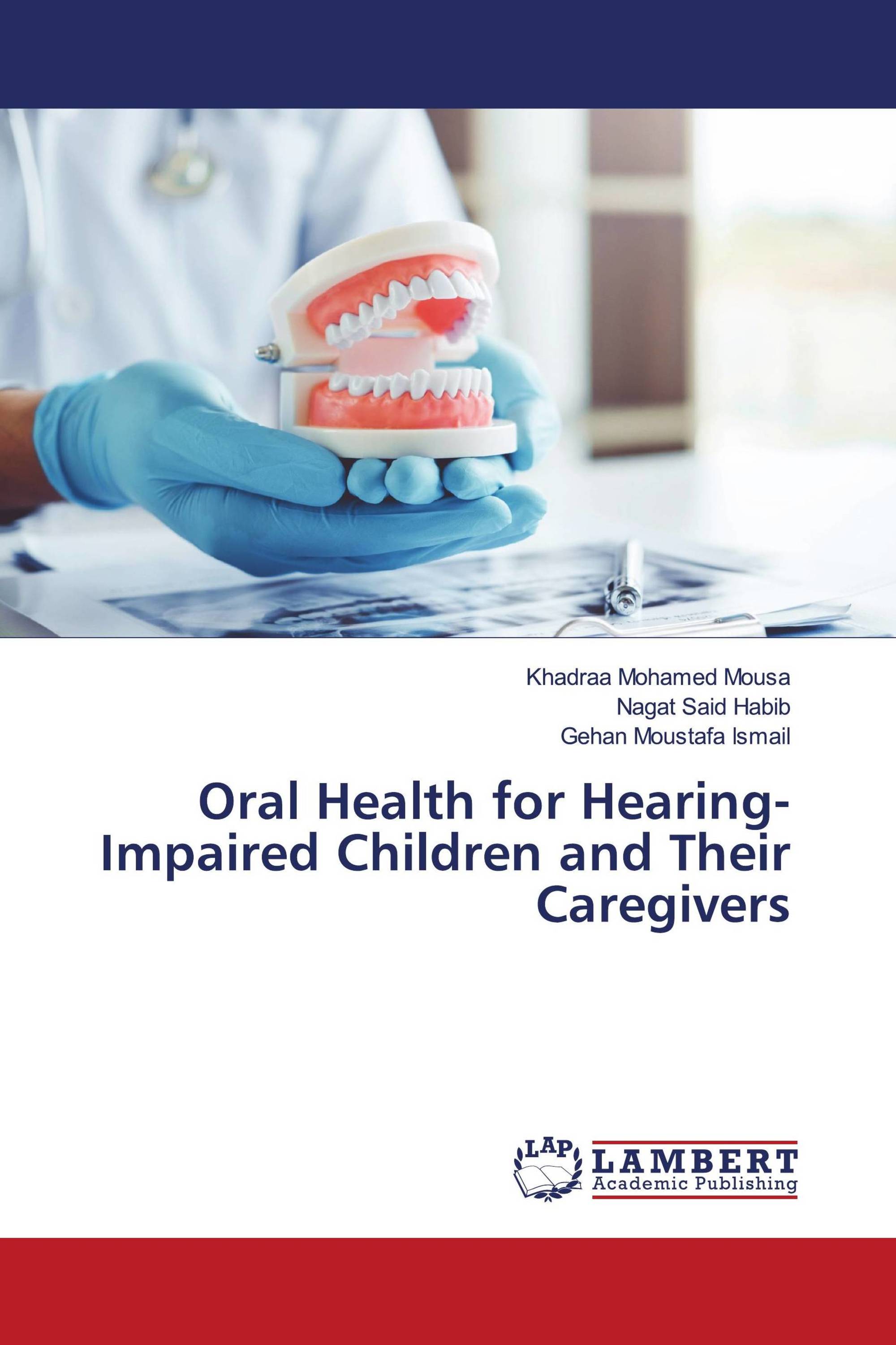 Oral Health for Hearing-Impaired Children and Their Caregivers
