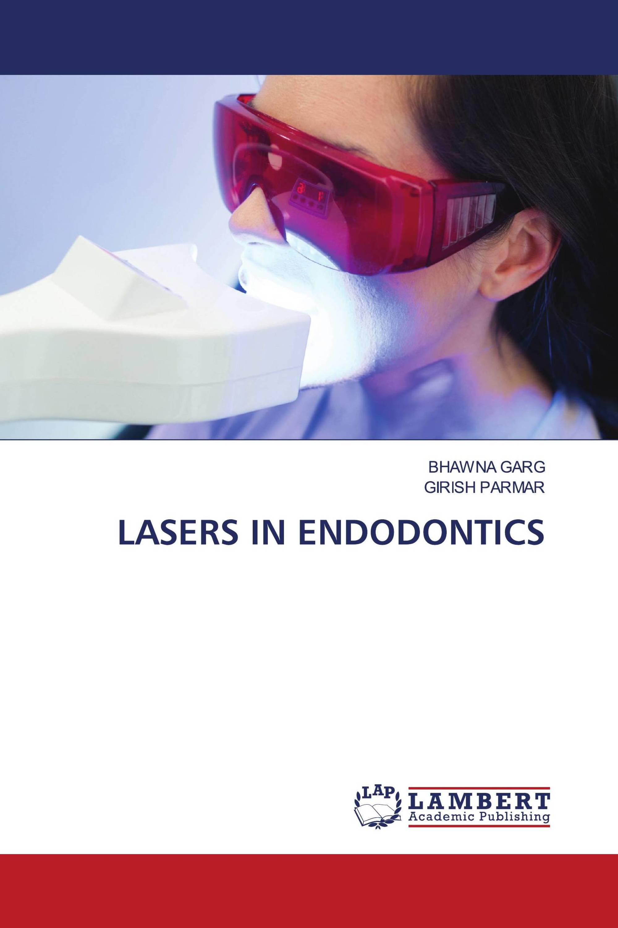 LASERS IN ENDODONTICS