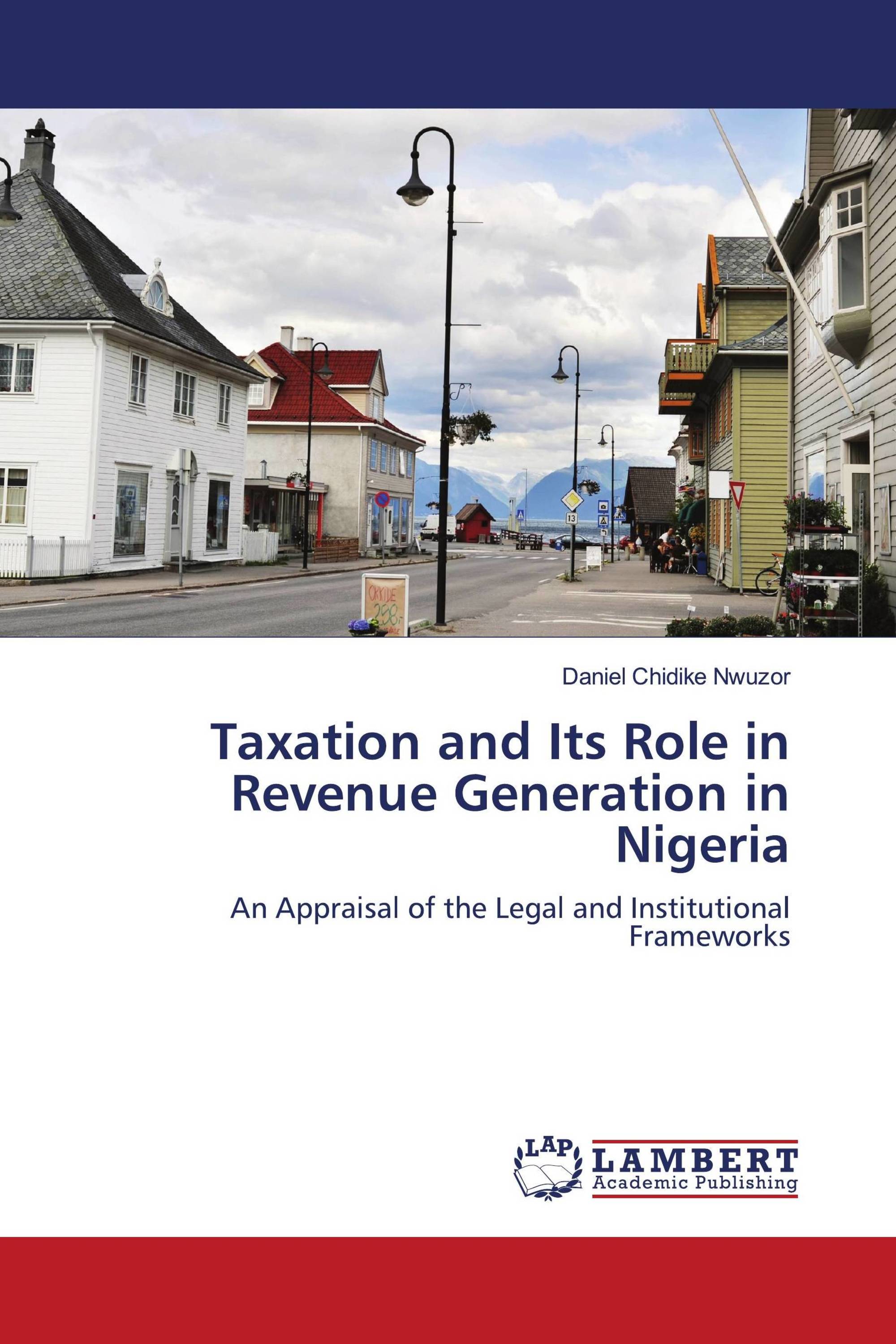 Taxation and Its Role in Revenue Generation in Nigeria