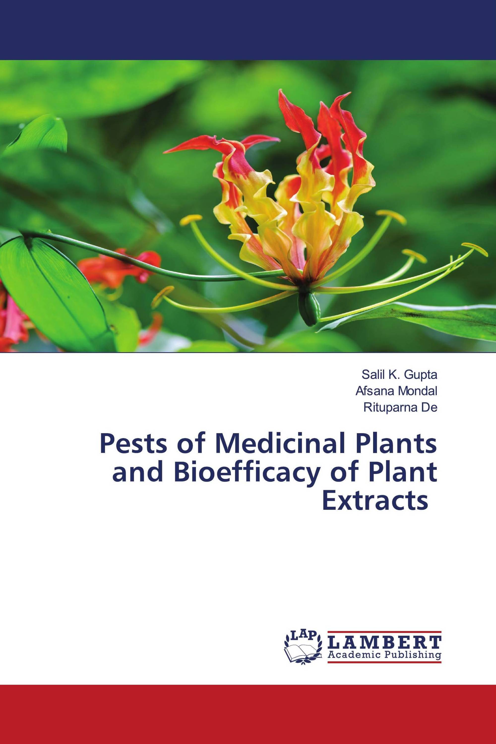 Pests of Medicinal Plants and Bioefficacy of Plant Extracts