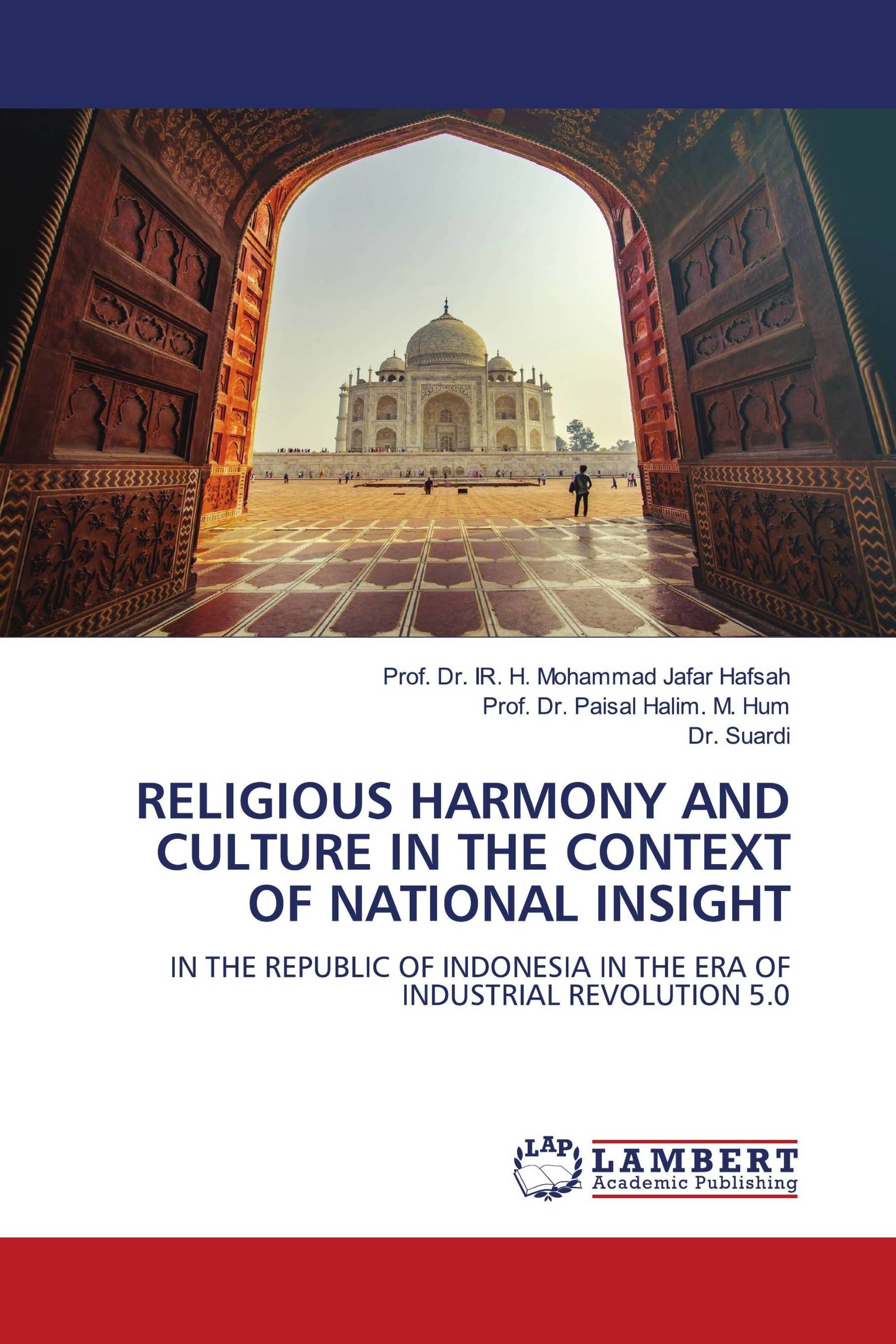 RELIGIOUS HARMONY AND CULTURE IN THE CONTEXT OF NATIONAL INSIGHT