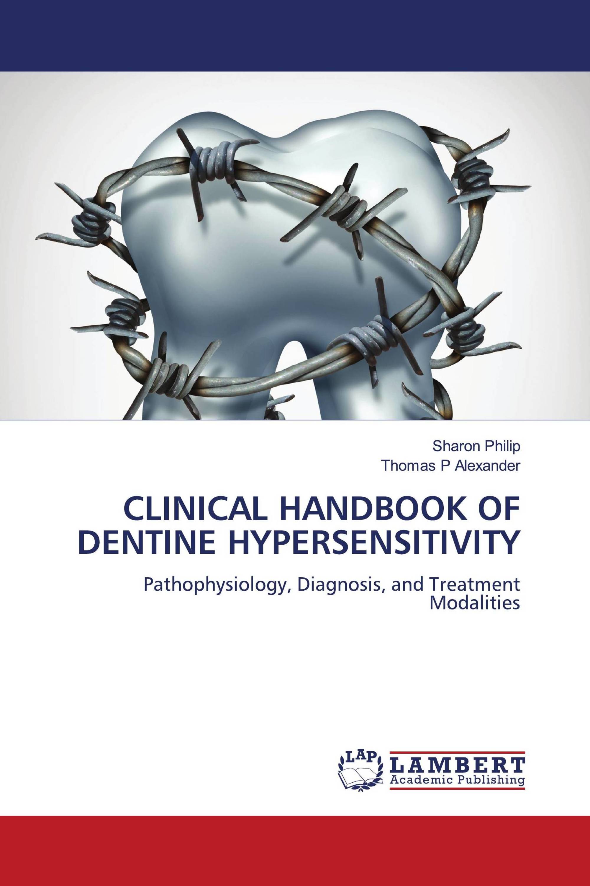 CLINICAL HANDBOOK OF DENTINE HYPERSENSITIVITY