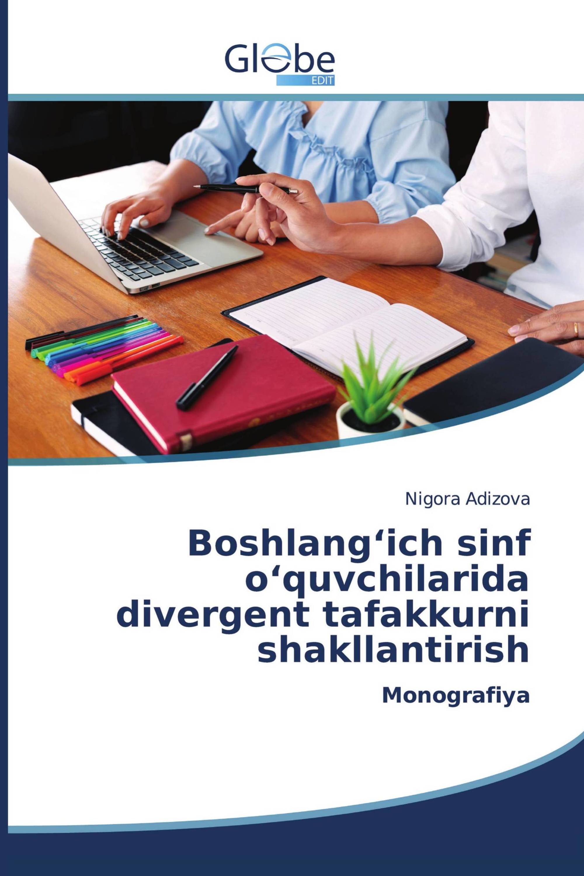 Boshlang‘ich sinf o‘quvchilarida divergent tafakkurni shakllantirish