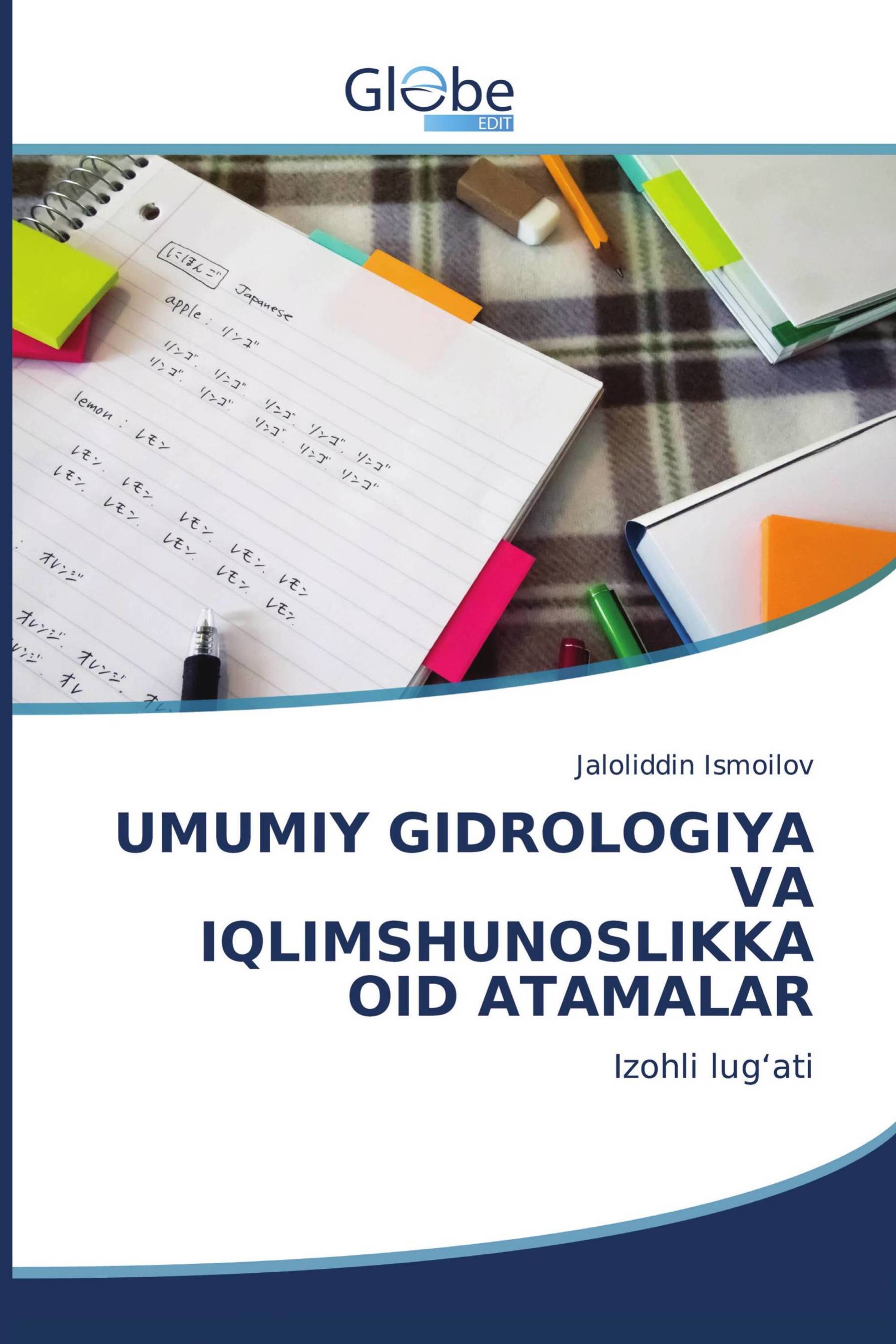 UMUMIY GIDROLOGIYA VA IQLIMSHUNOSLIKKA OID ATAMALAR