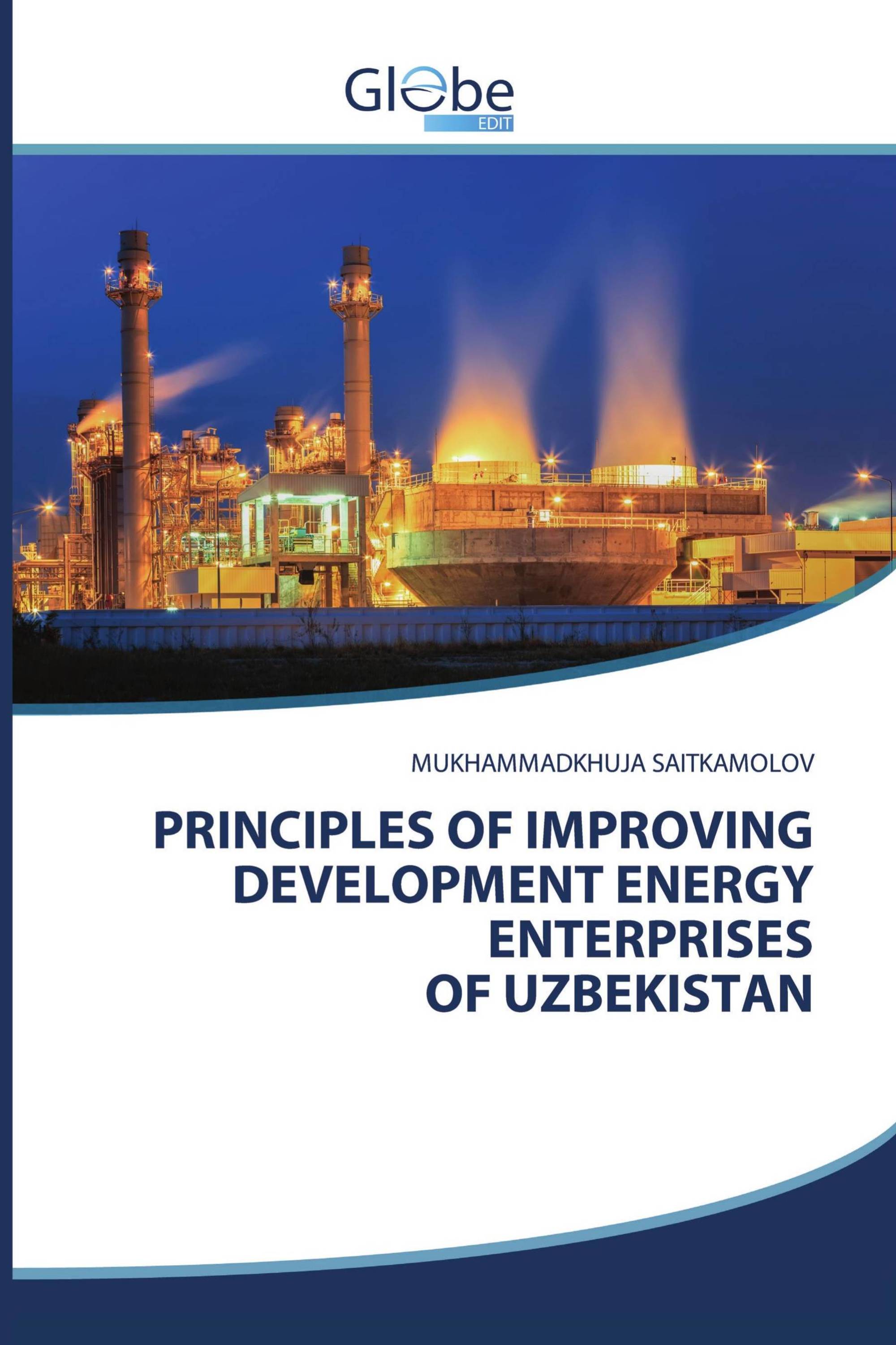 PRINCIPLES OF IMPROVING DEVELOPMENT ENERGY ENTERPRISES OF UZBEKISTAN