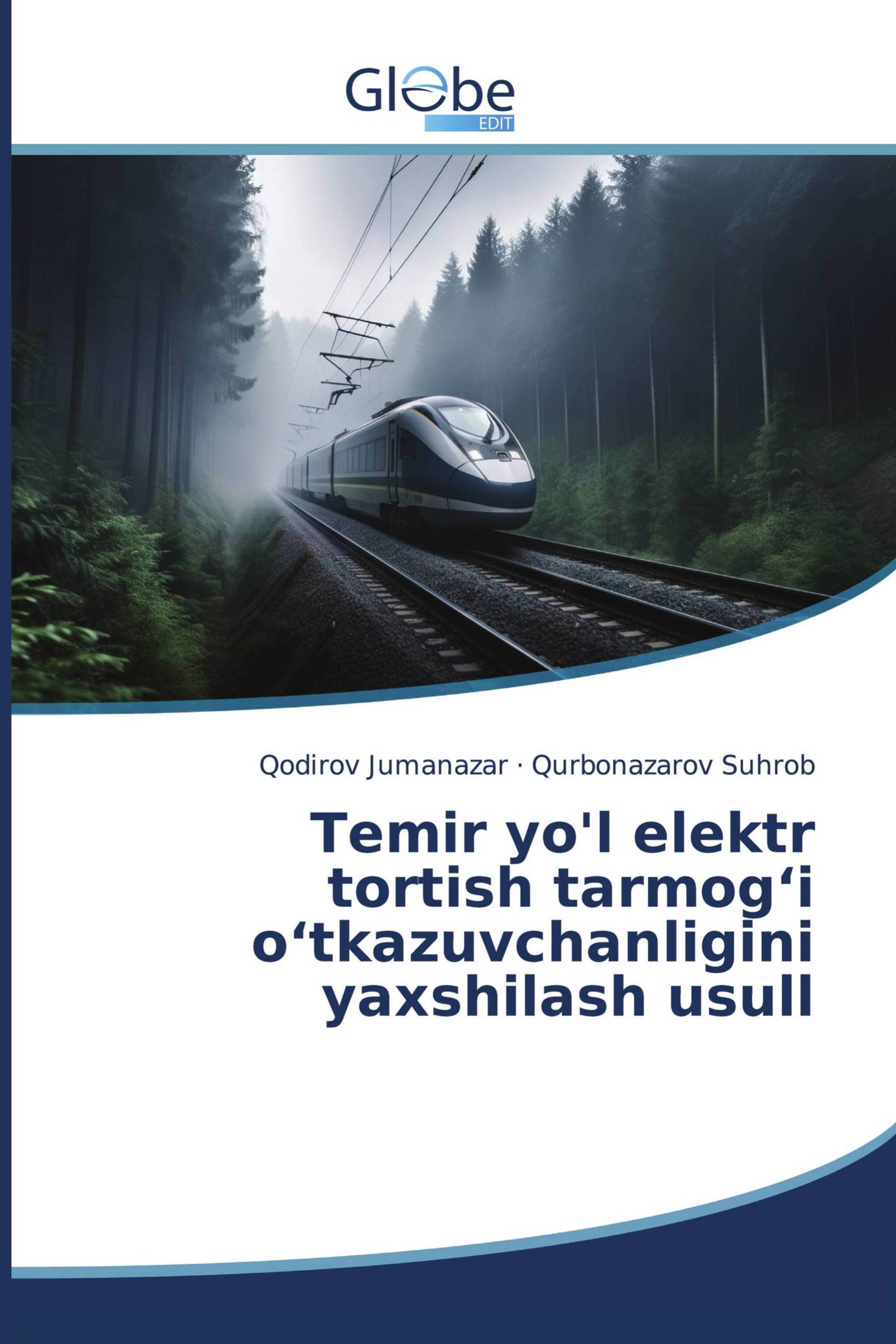 Temir yo'l elektr tortish tarmog‘i o‘tkazuvchanligini yaxshilash usull