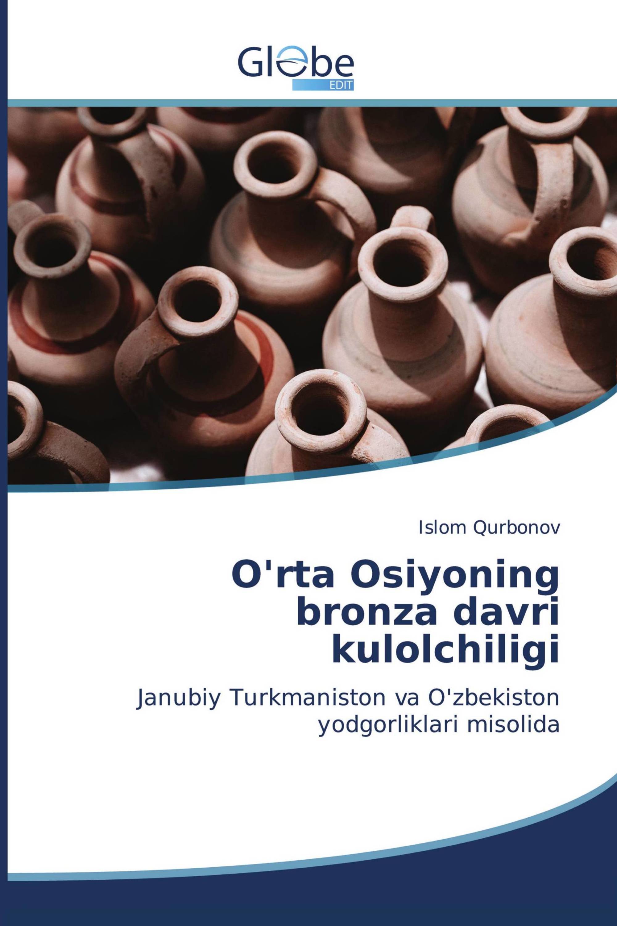 O'rta Osiyoning bronza davri kulolchiligi