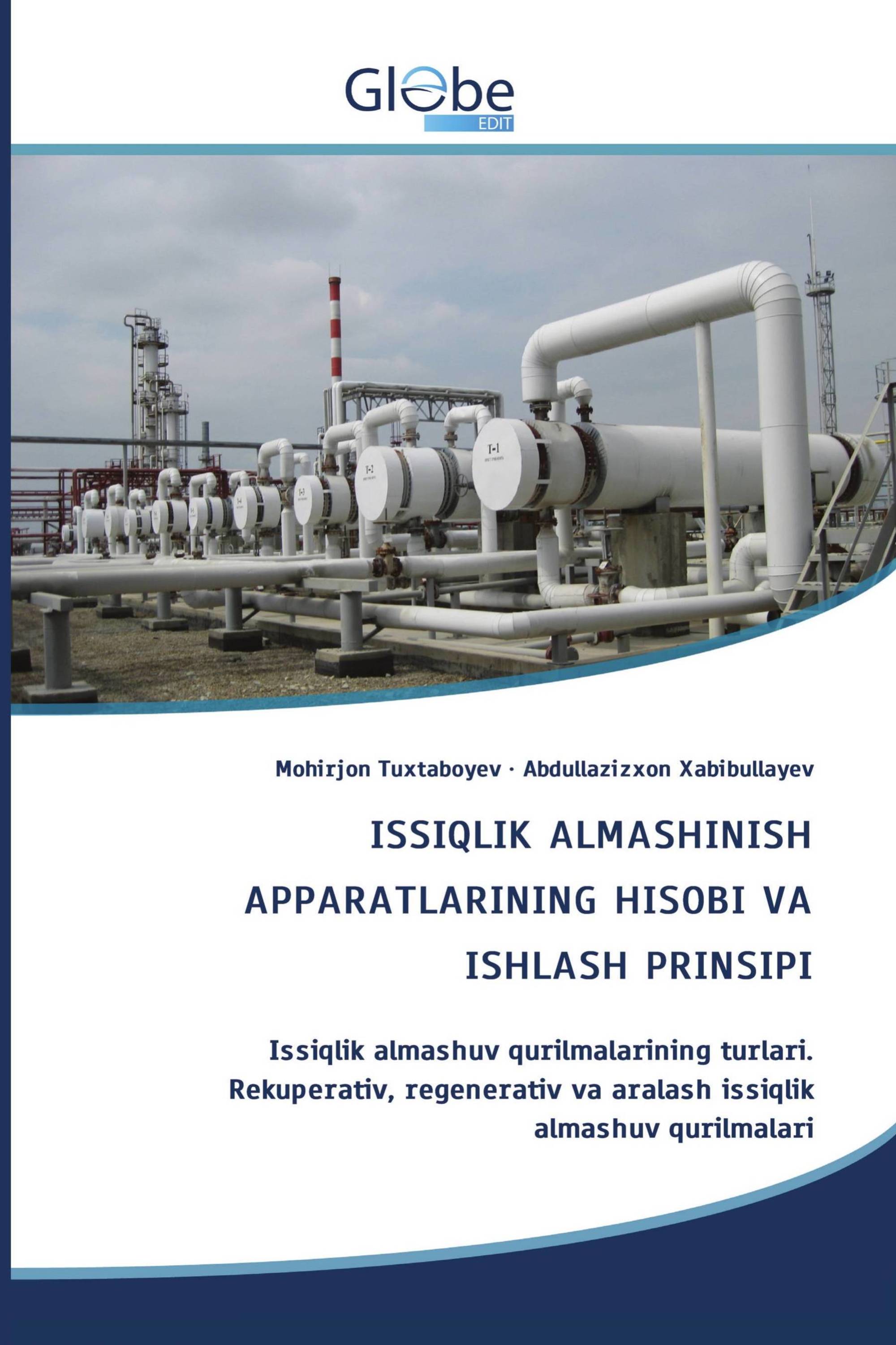 ISSIQLIK ALMASHINISH APPARATLARINING HISOBI VA ISHLASH PRINSIPI