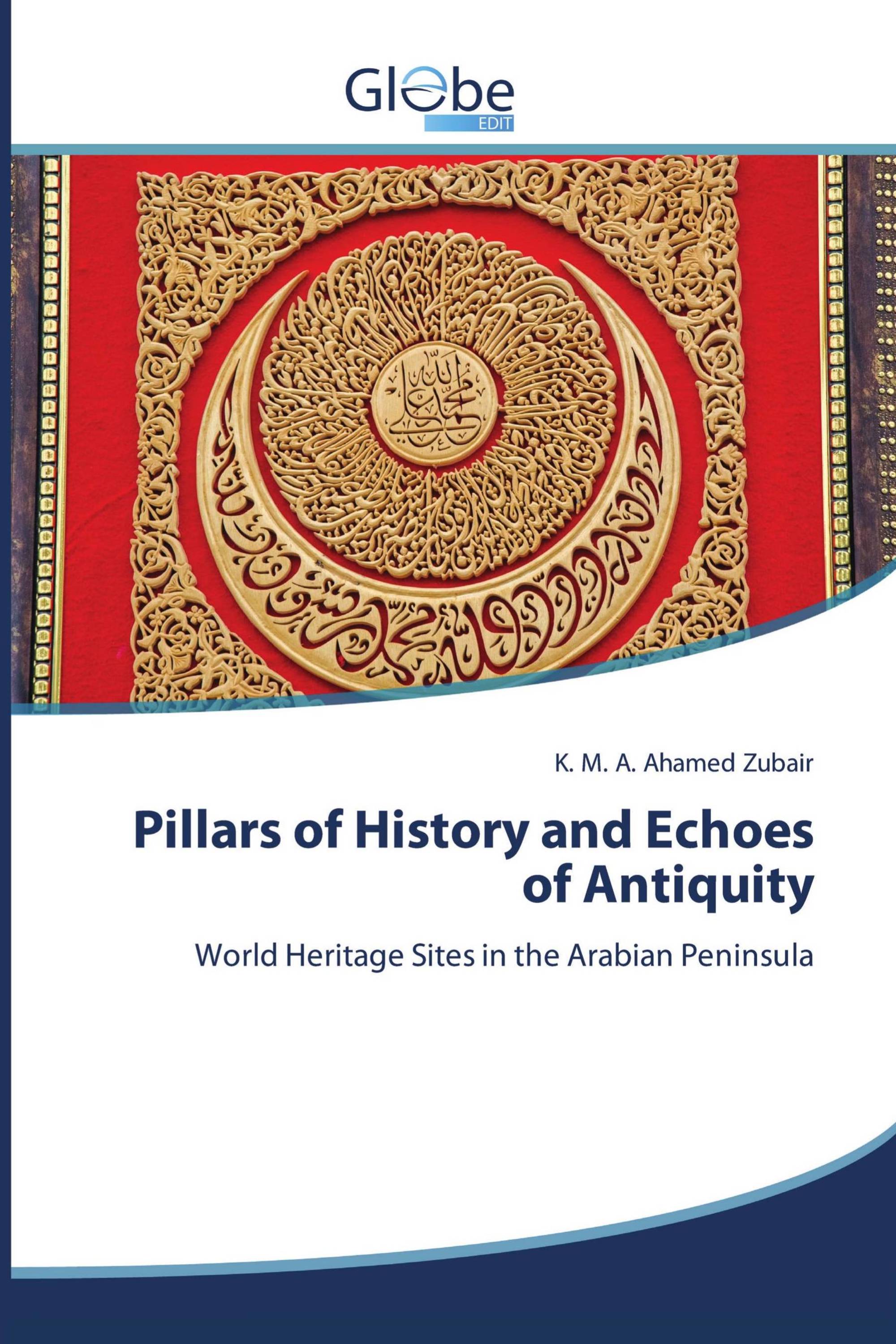 Pillars of History and Echoes of Antiquity