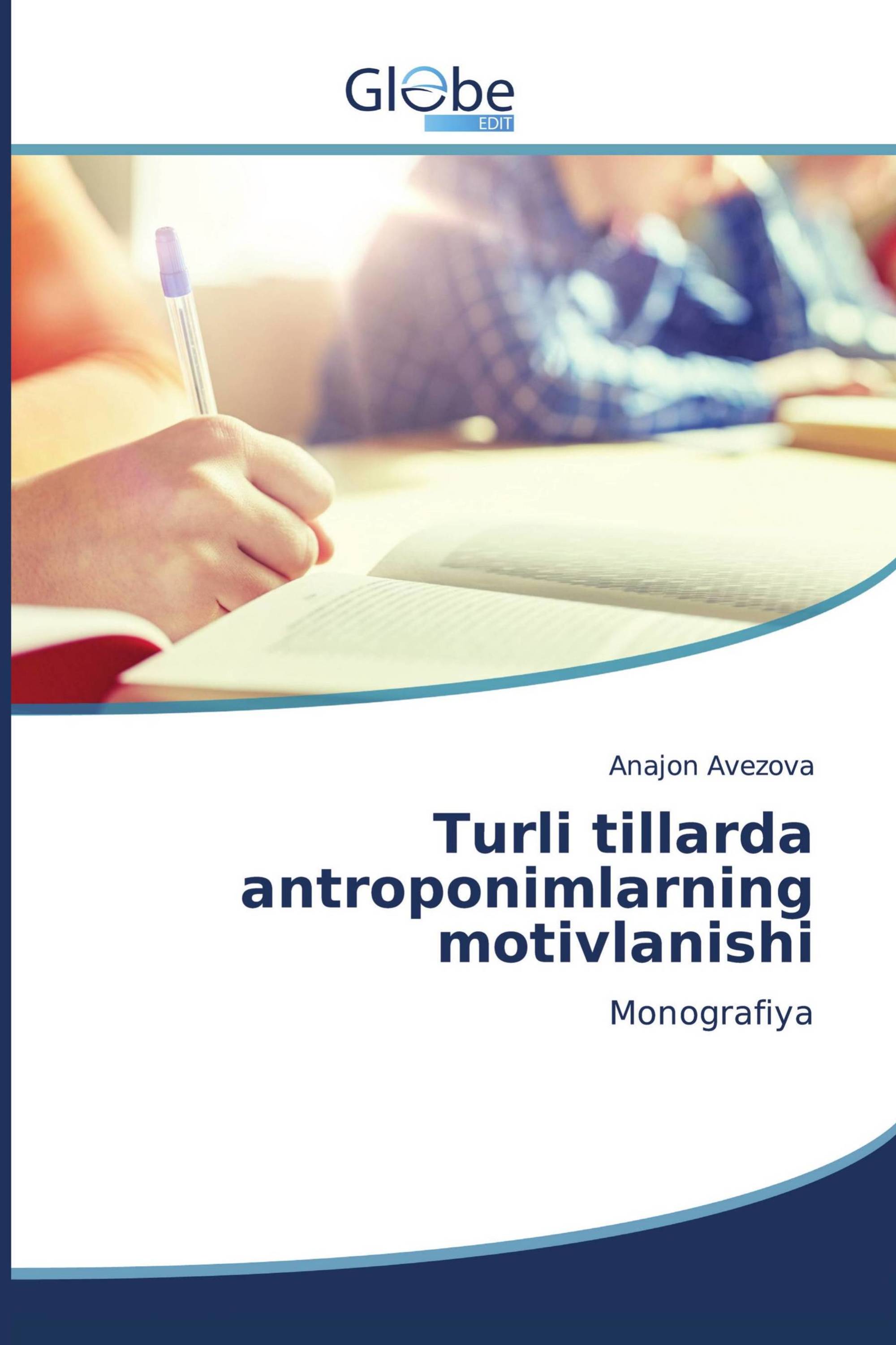 Turli tillarda antroponimlarning motivlanishi