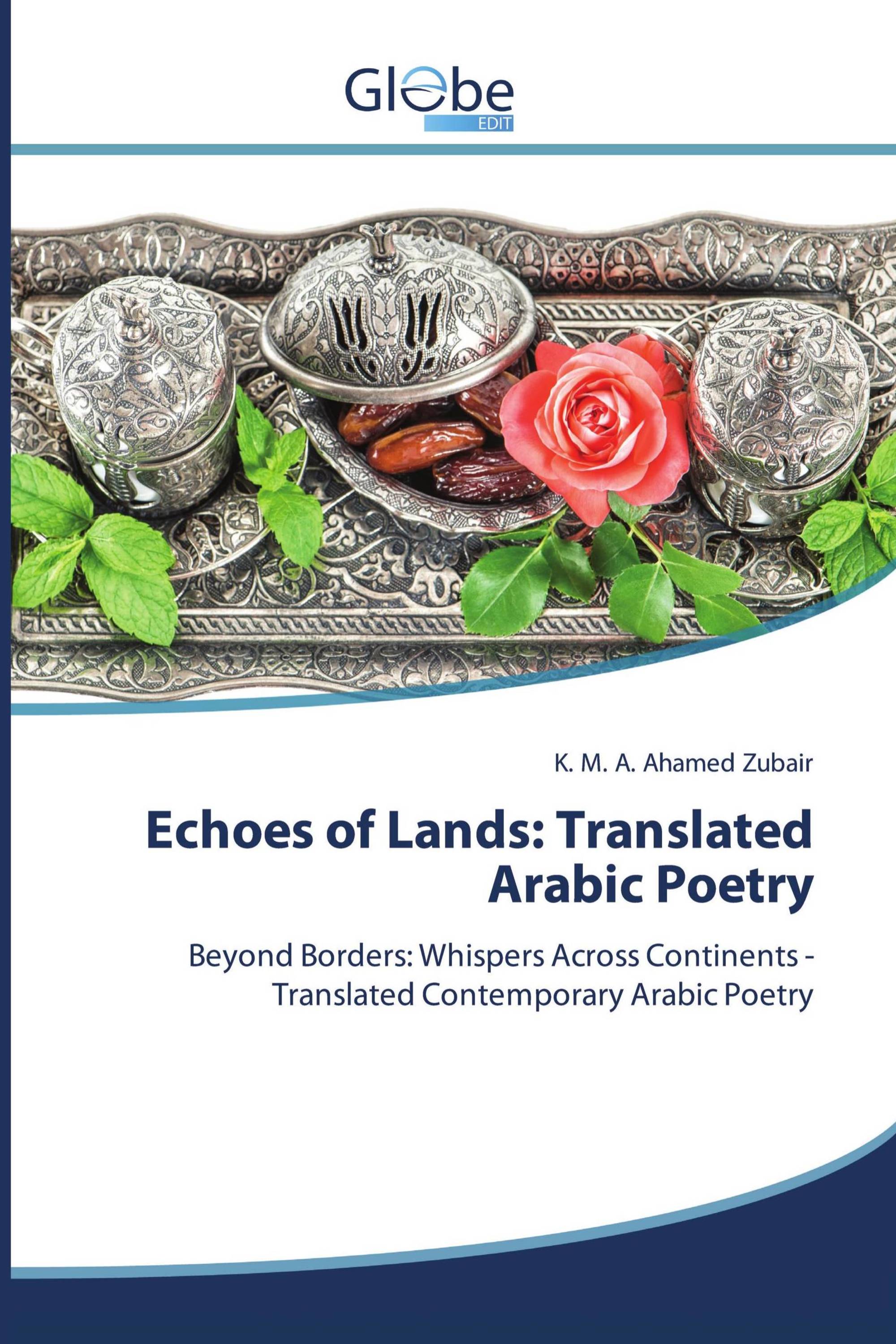 Echoes of Lands: Translated Arabic Poetry