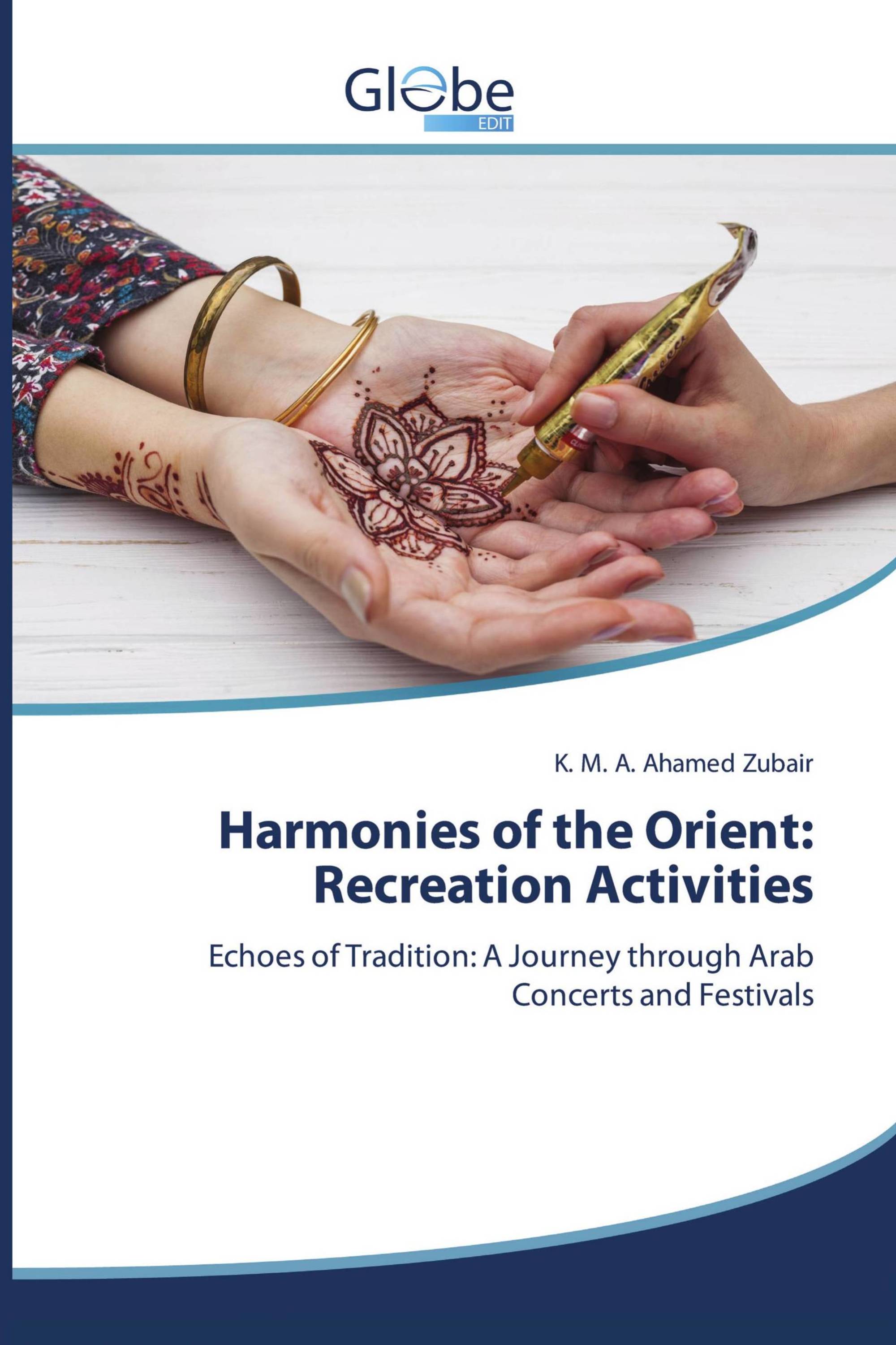 Harmonies of the Orient: Recreation Activities