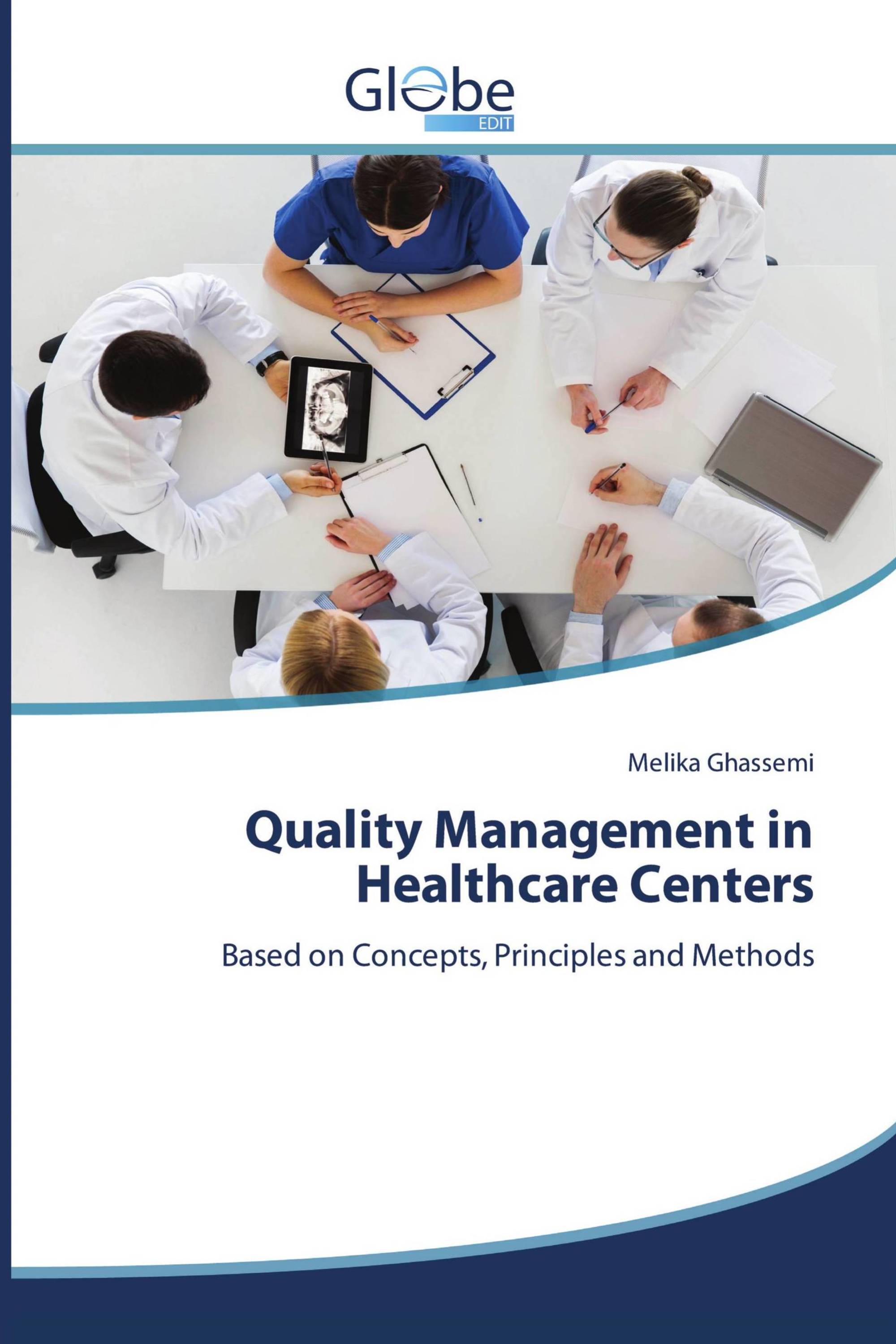 Quality Management in Healthcare Centers