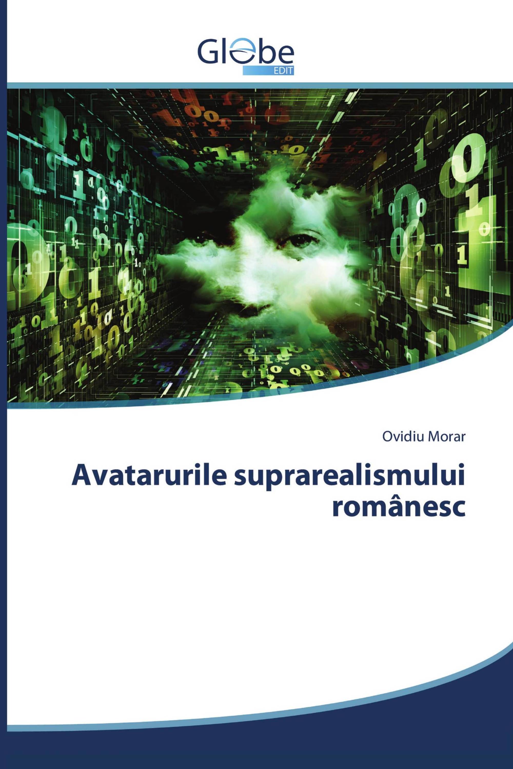 Avatarurile suprarealismului românesc