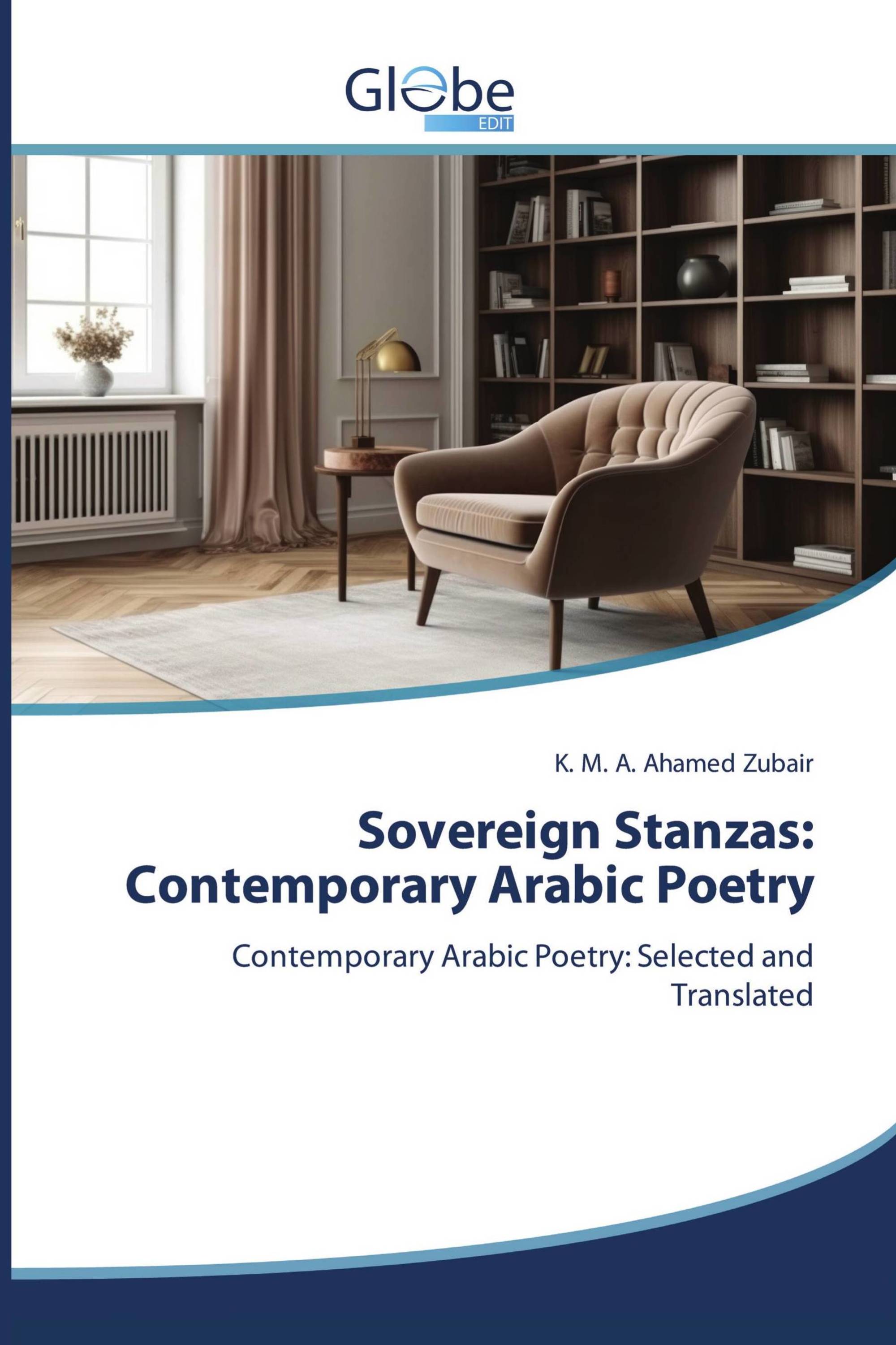 Sovereign Stanzas: Contemporary Arabic Poetry