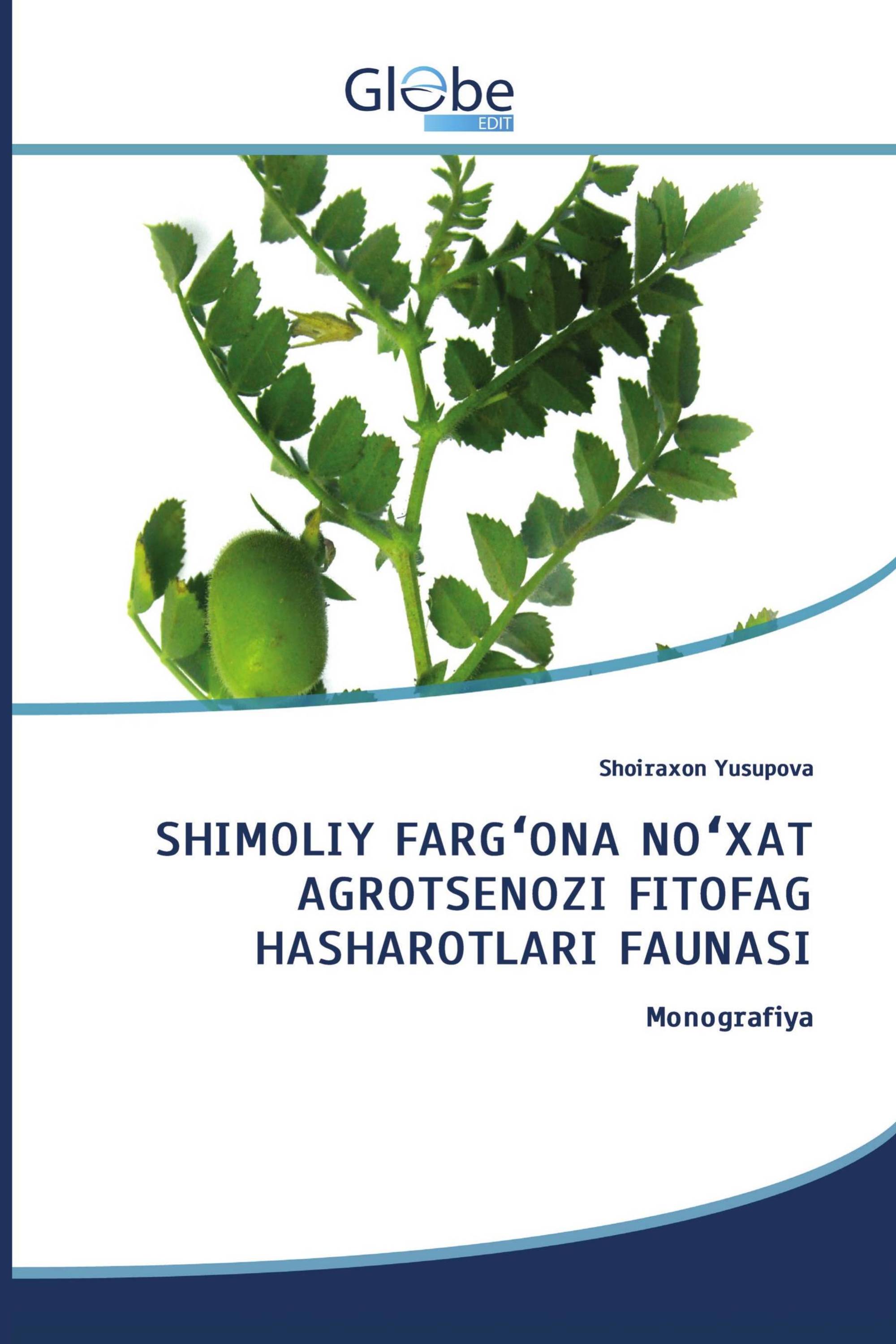 SHIMOLIY FARGʻONA NOʻXAT AGROTSЕNOZI FITOFAG HASHAROTLARI FAUNASI