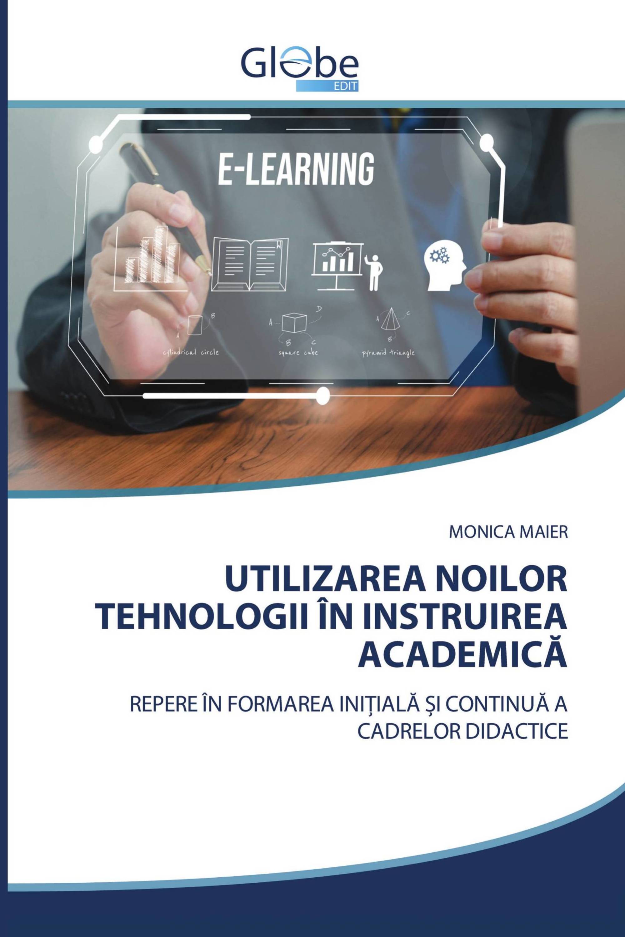 UTILIZAREA NOILOR TEHNOLOGII ÎN INSTRUIREA ACADEMICĂ