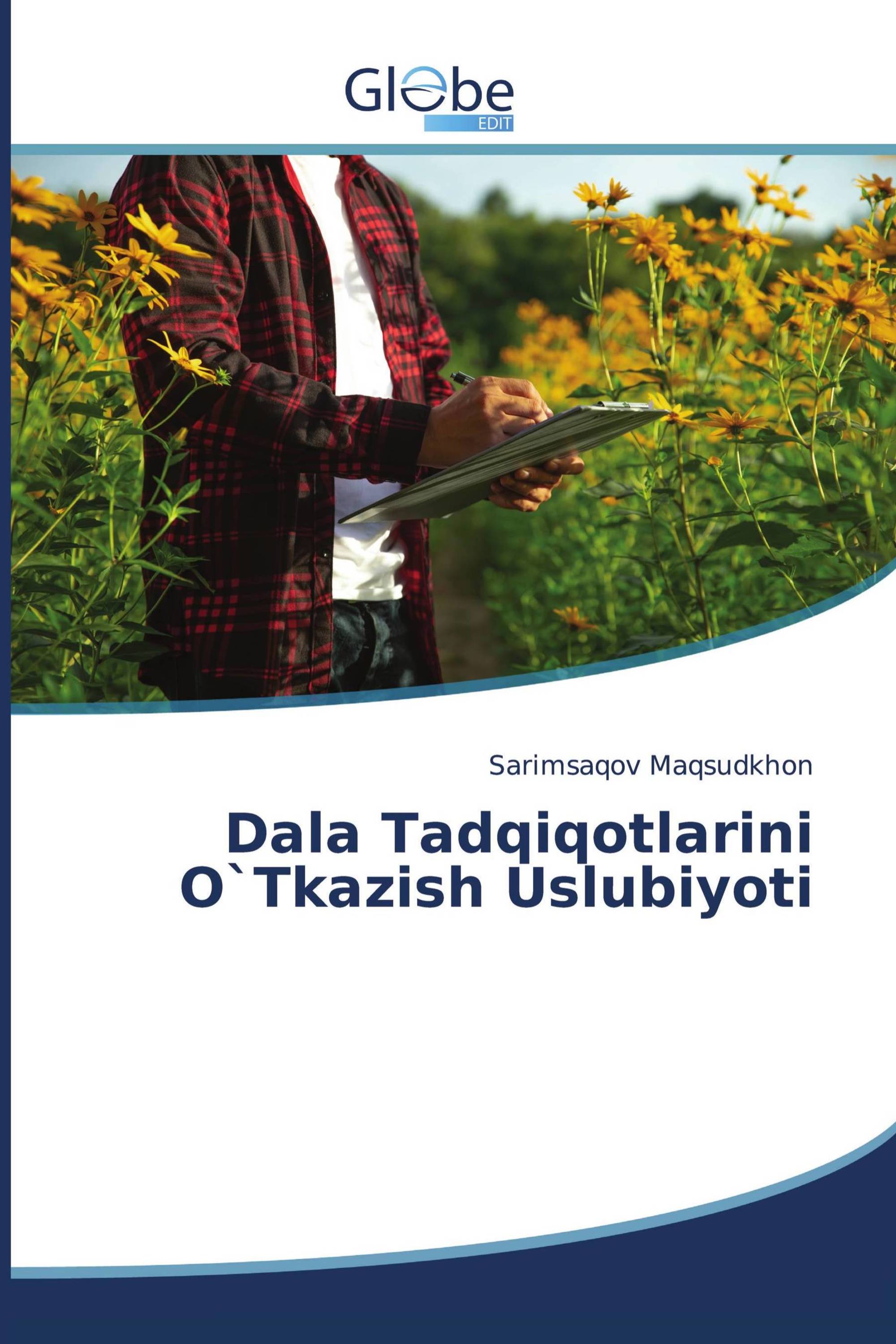 Dala Tadqiqotlarini O`Tkazish Uslubiyoti