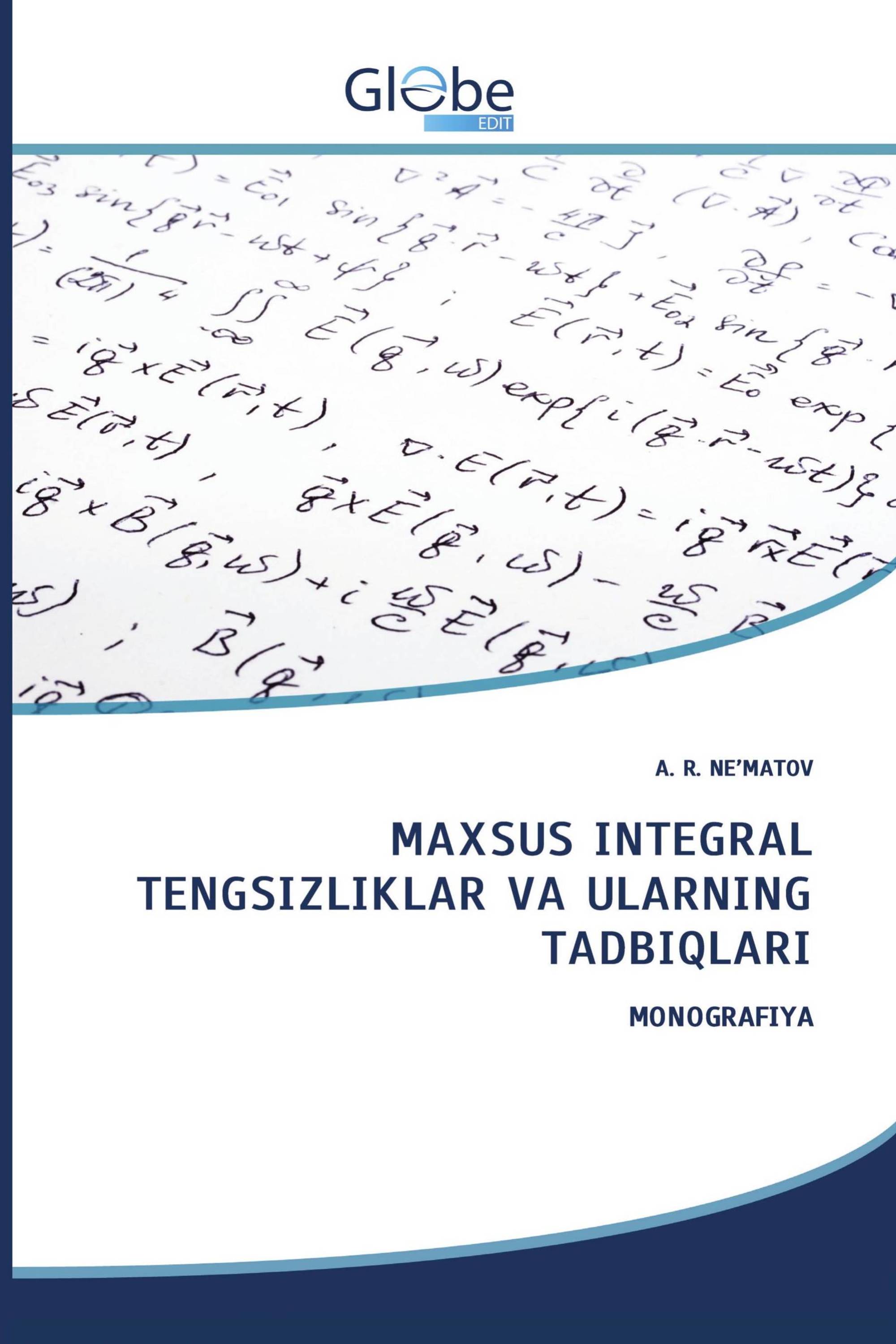 MAXSUS INTEGRAL TENGSIZLIKLAR VA ULARNING TADBIQLARI