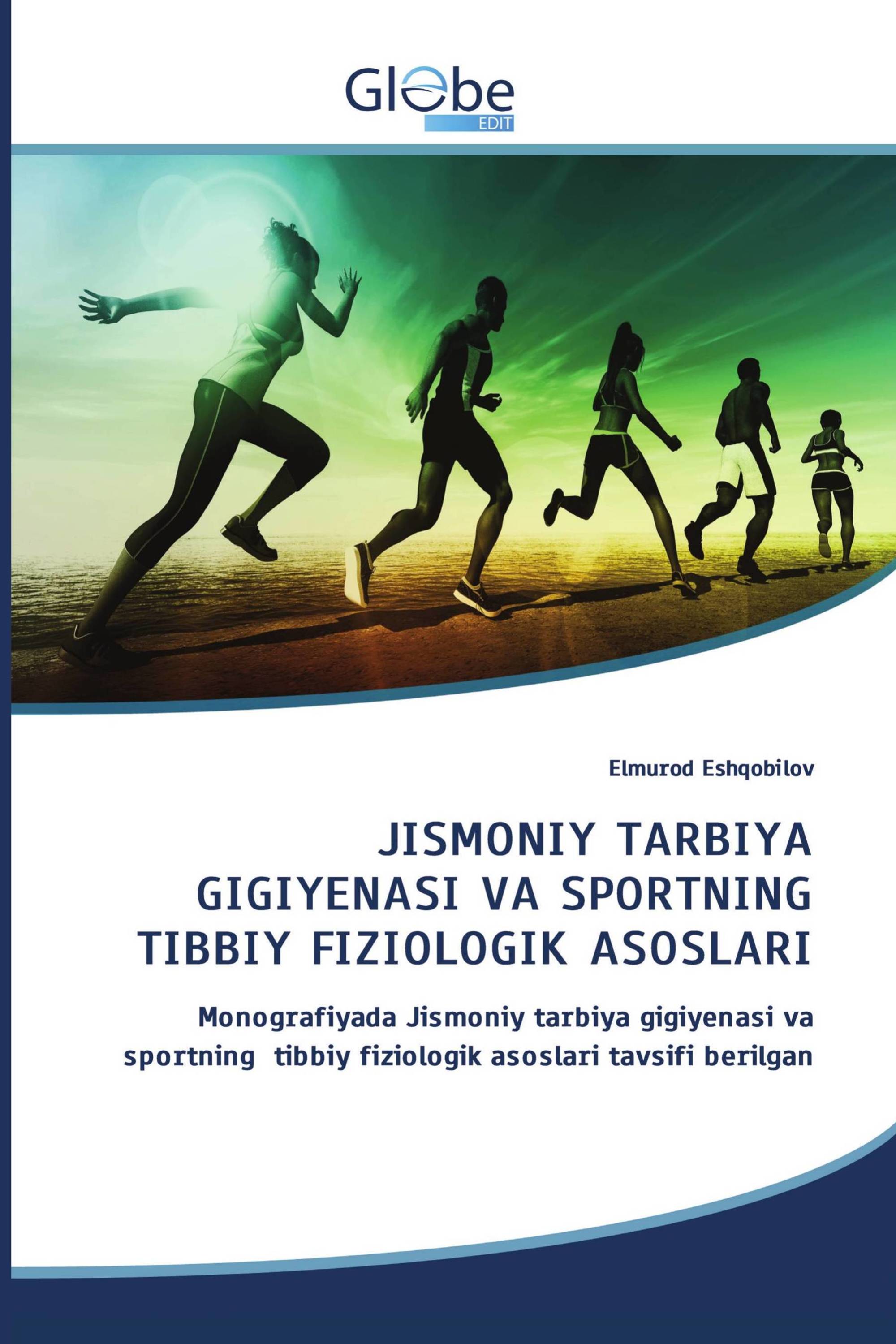 JISMONIY TARBIYА GIGIYENASI VA SPORTNING TIBBIY FIZIOLOGIK ASOSLARI