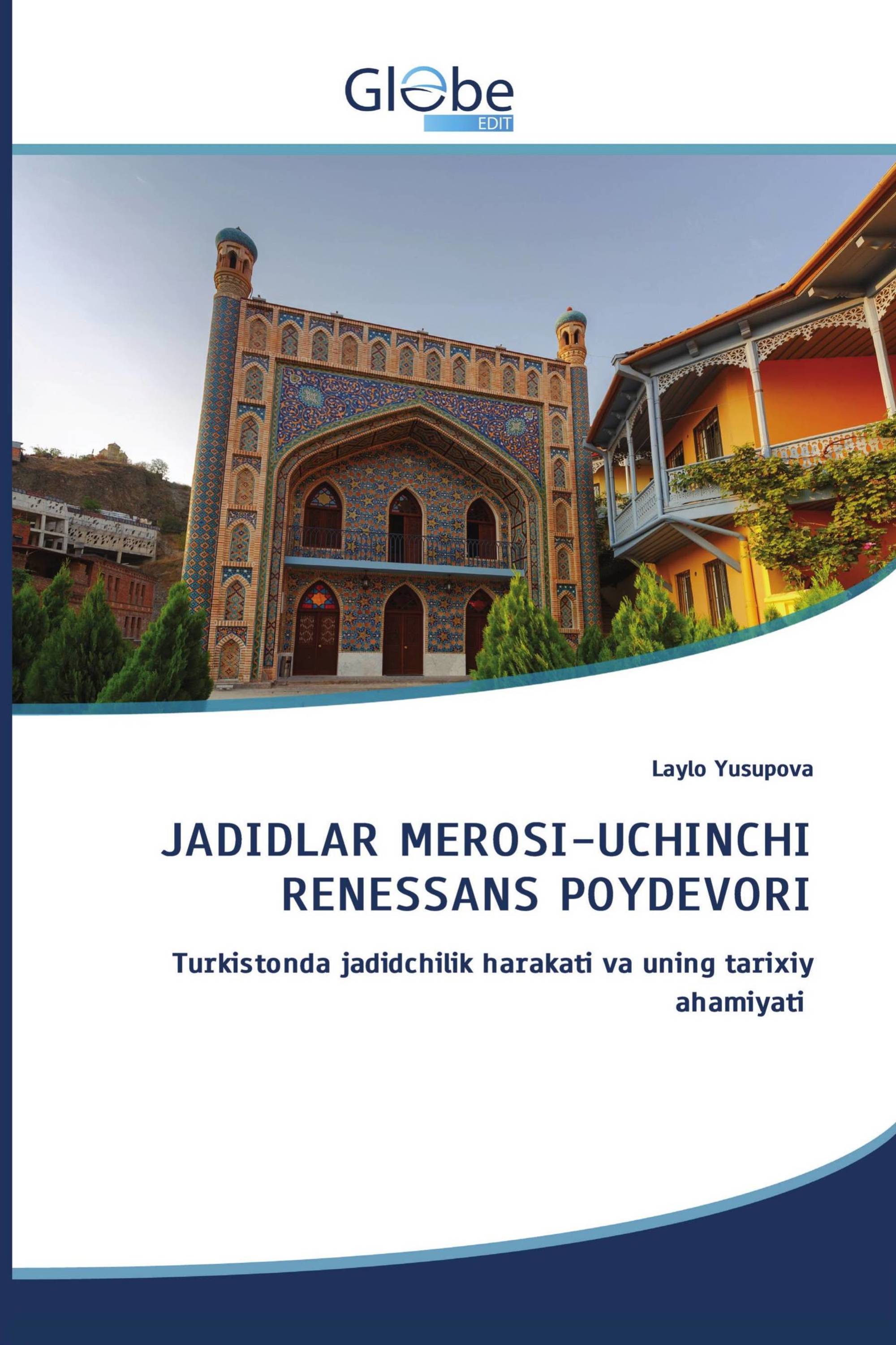 JADIDLAR MEROSI-UCHINCHI RENESSANS POYDEVORI